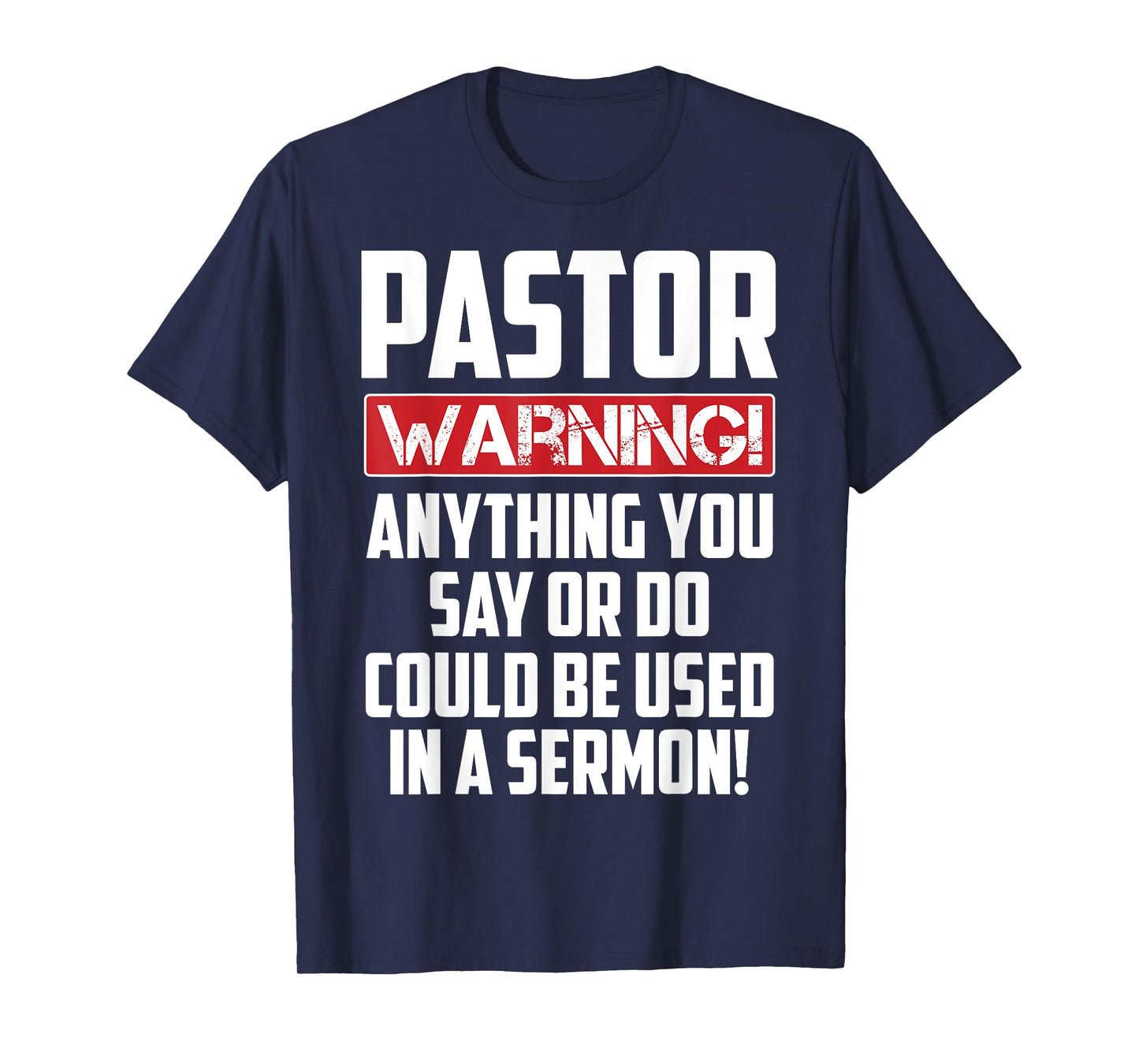 Funny Pastor Gift For Religious Preachers Men Women Church T-Shirt