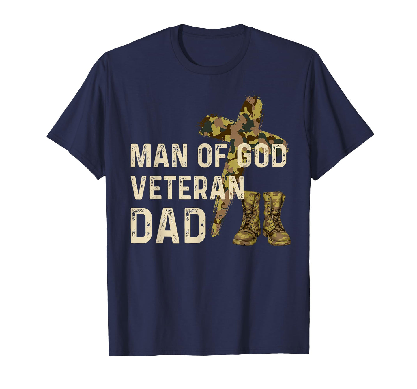 Man Of God Veteran Dad Christian Jesus Camouflage Army Camo T-Shirt