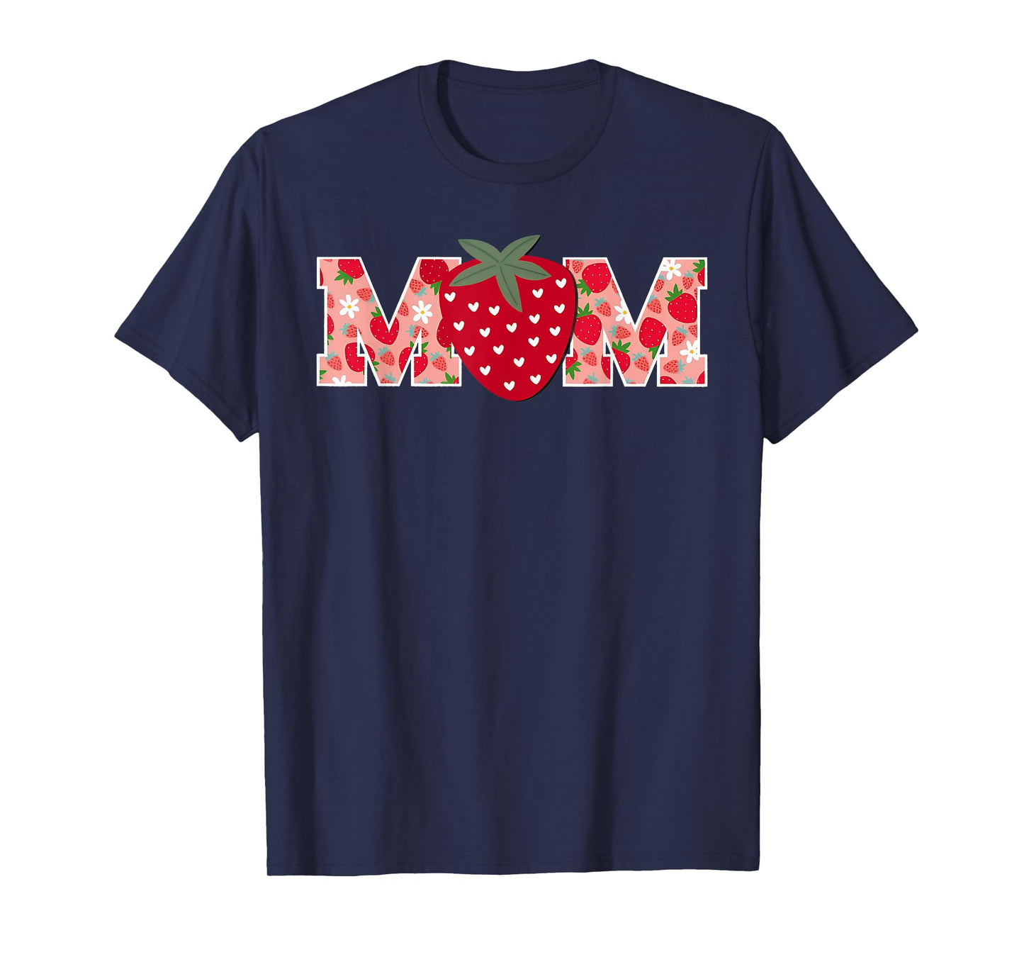 Mom Strawberry Happy Birthday Funny Strawberry Family Funny T-Shirt