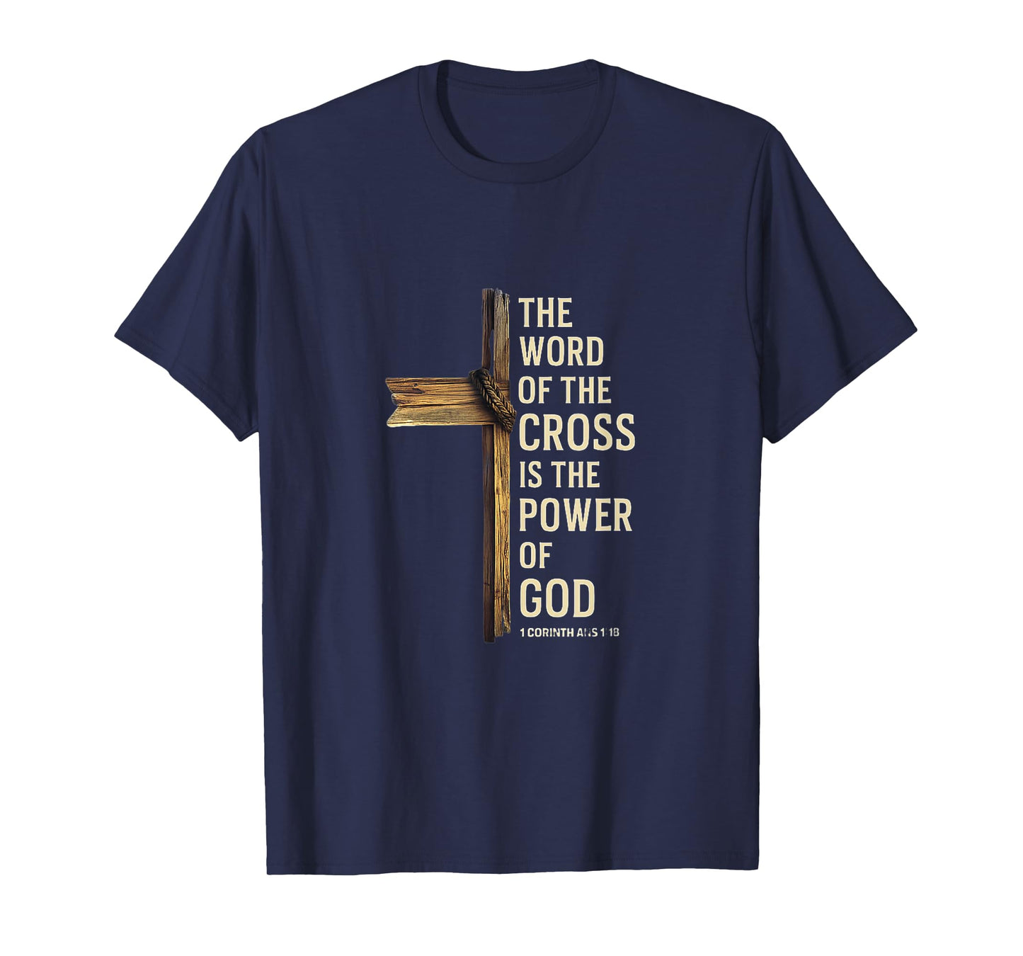 Cross Power of God Bible Verse Christian Inspiration T-Shirt