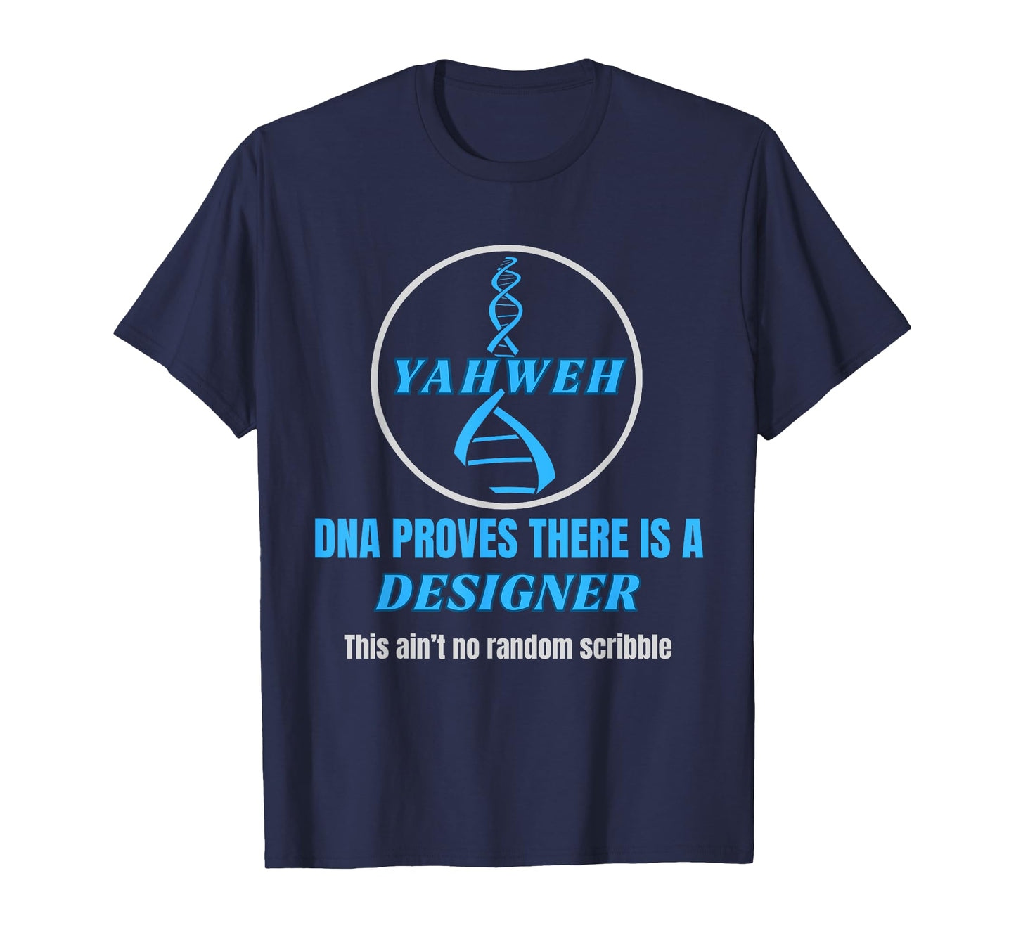 Yahweh There is a Designer Inspirational Faith for Men&Women T-Shirt