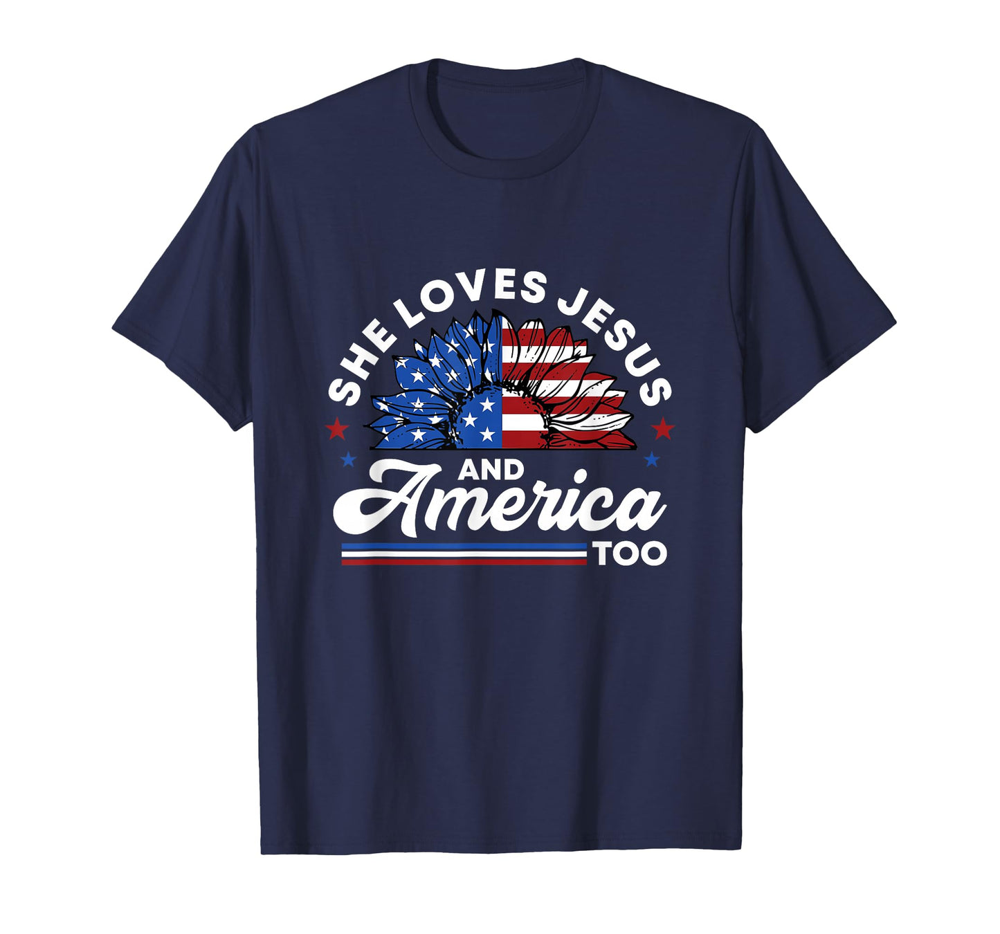 She Loves Jesus And America Too Christian Patriot Sunflower T-Shirt