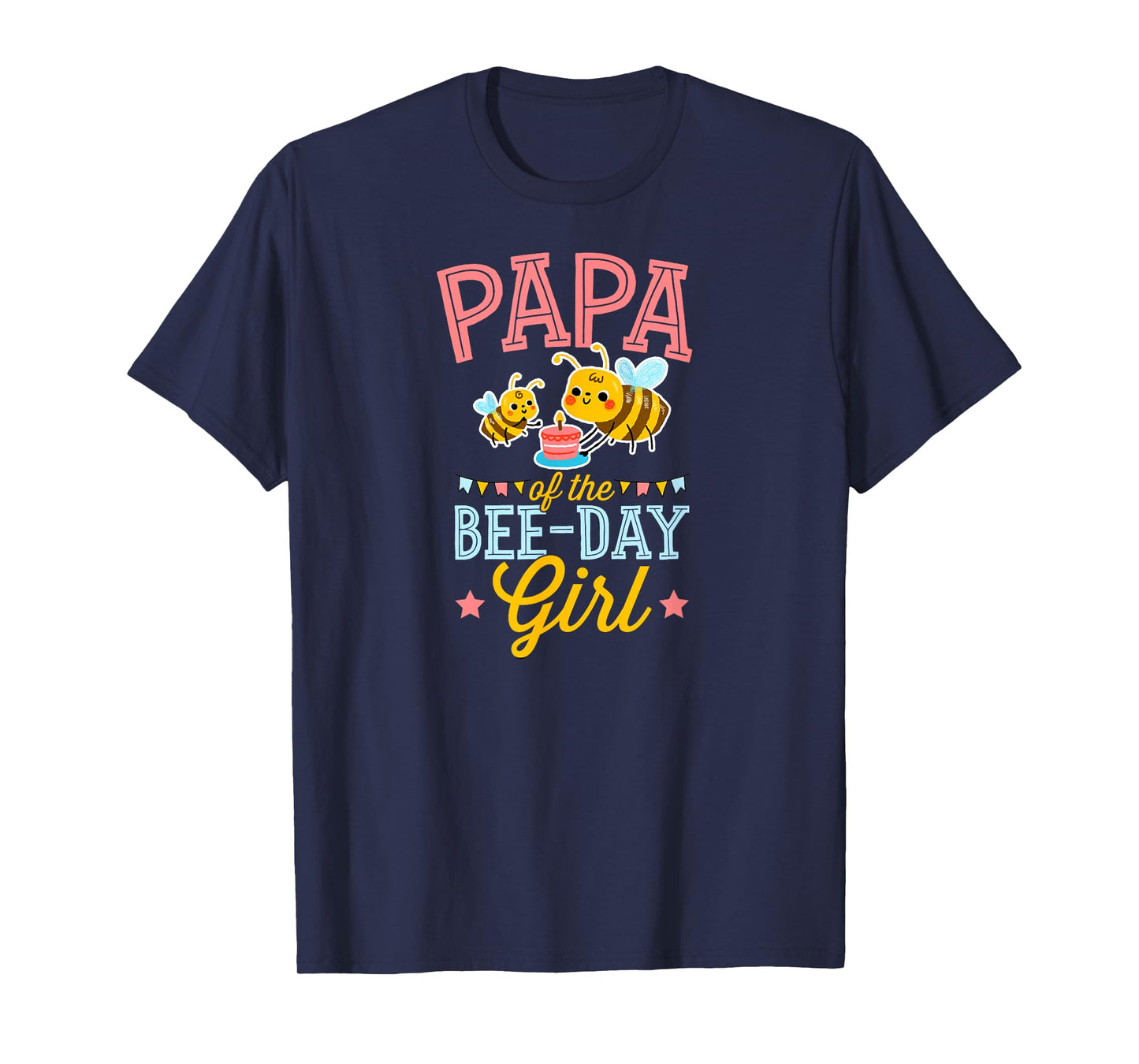 Papa Of The Bee Day Girl Cute Bee Themed Birthday Party T-Shirt