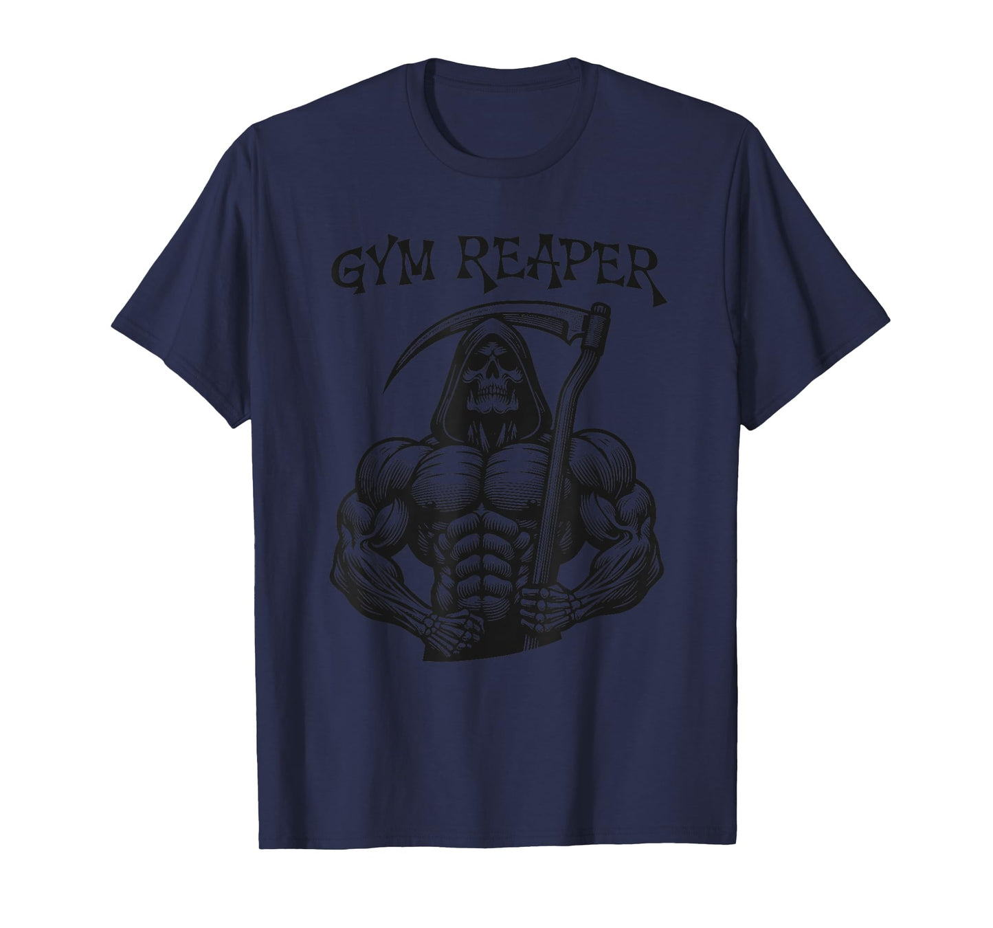 Gym Reaper Bodybuilding Fitness Workout Training Funny T-Shirt