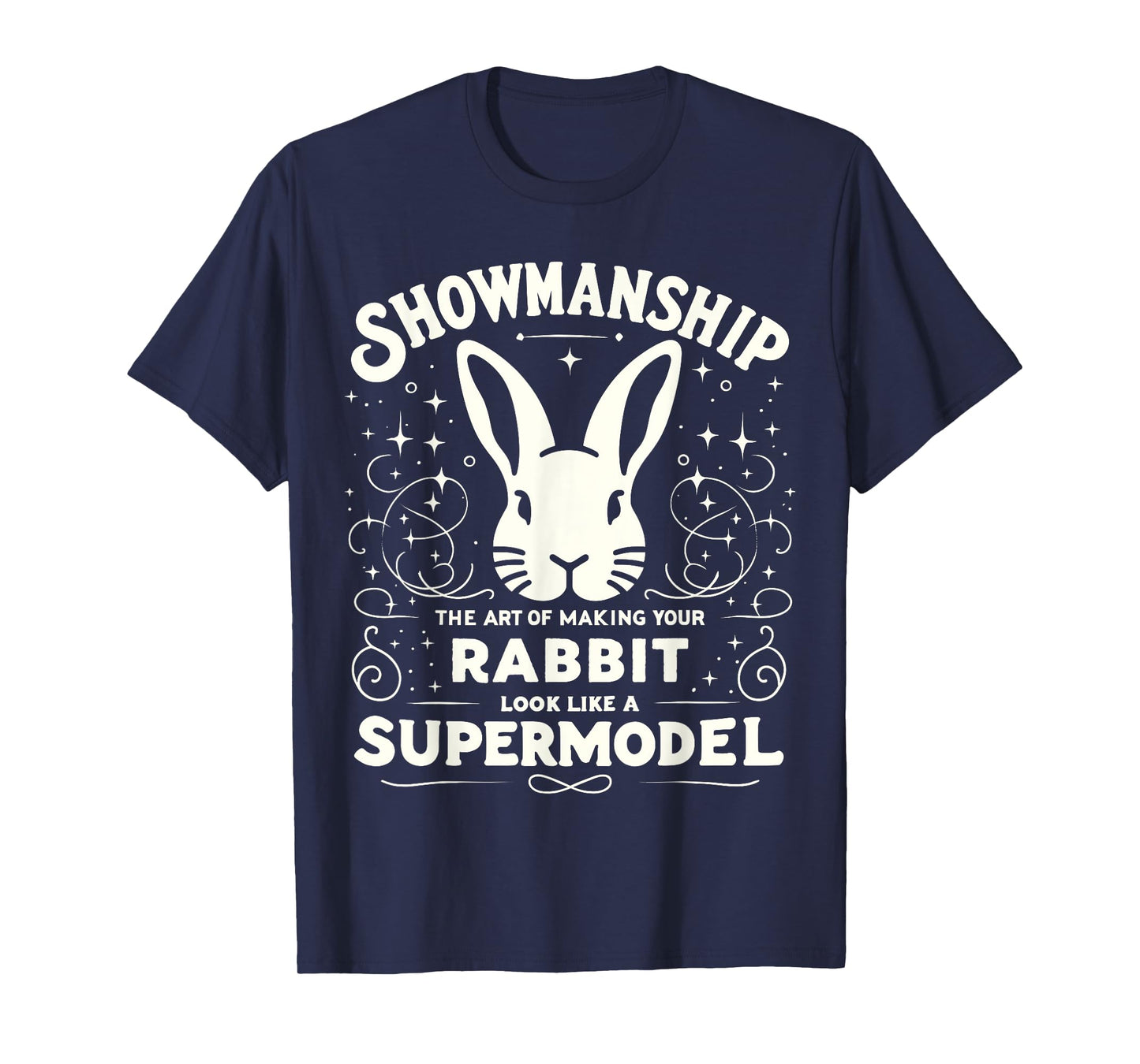 Showmanship County Showing Fair Animal Rabbit Livestock Show T-Shirt