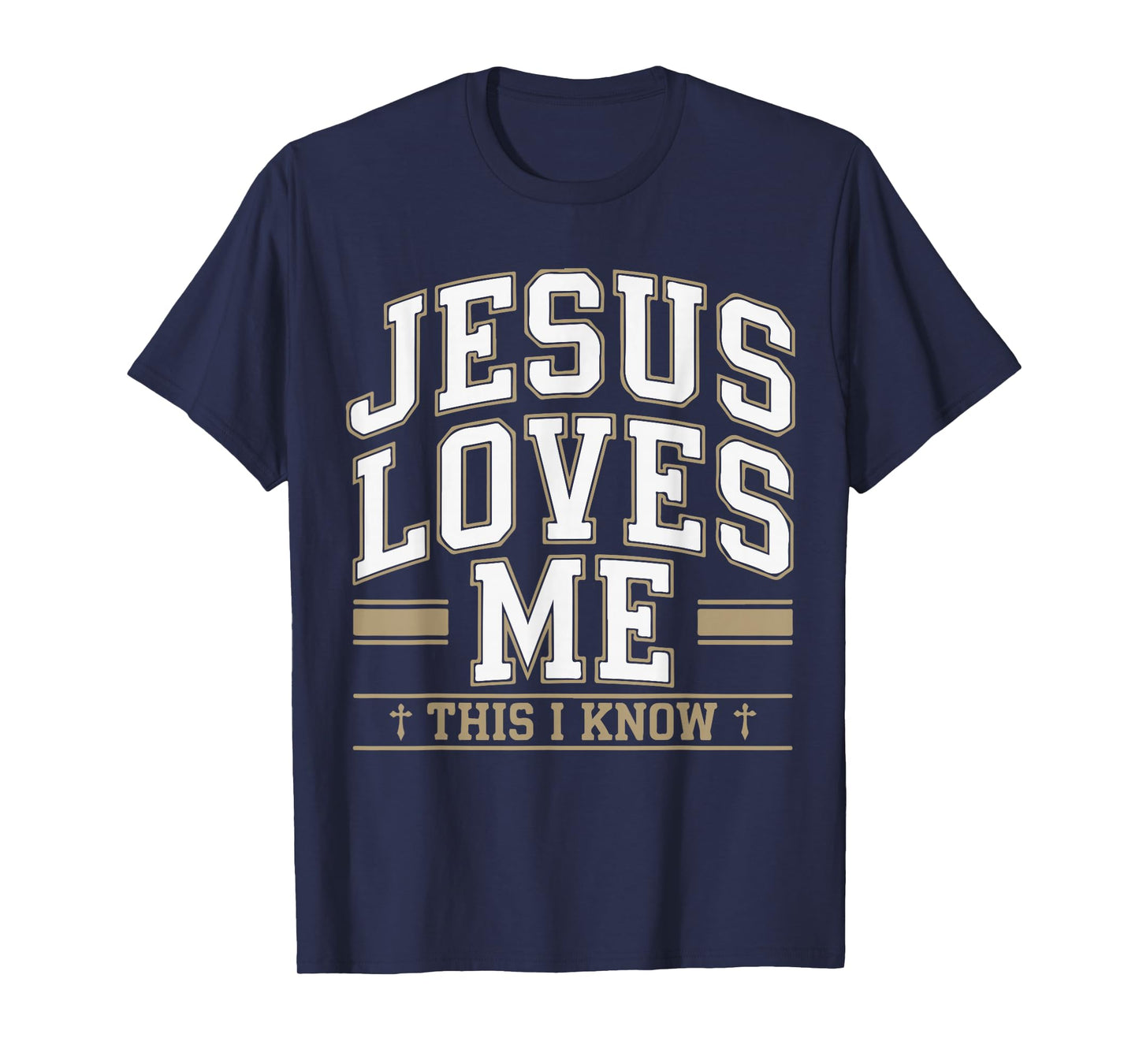 Jesus Loves Me This I Know Christian Faith Gift Bible Verse T-Shirt