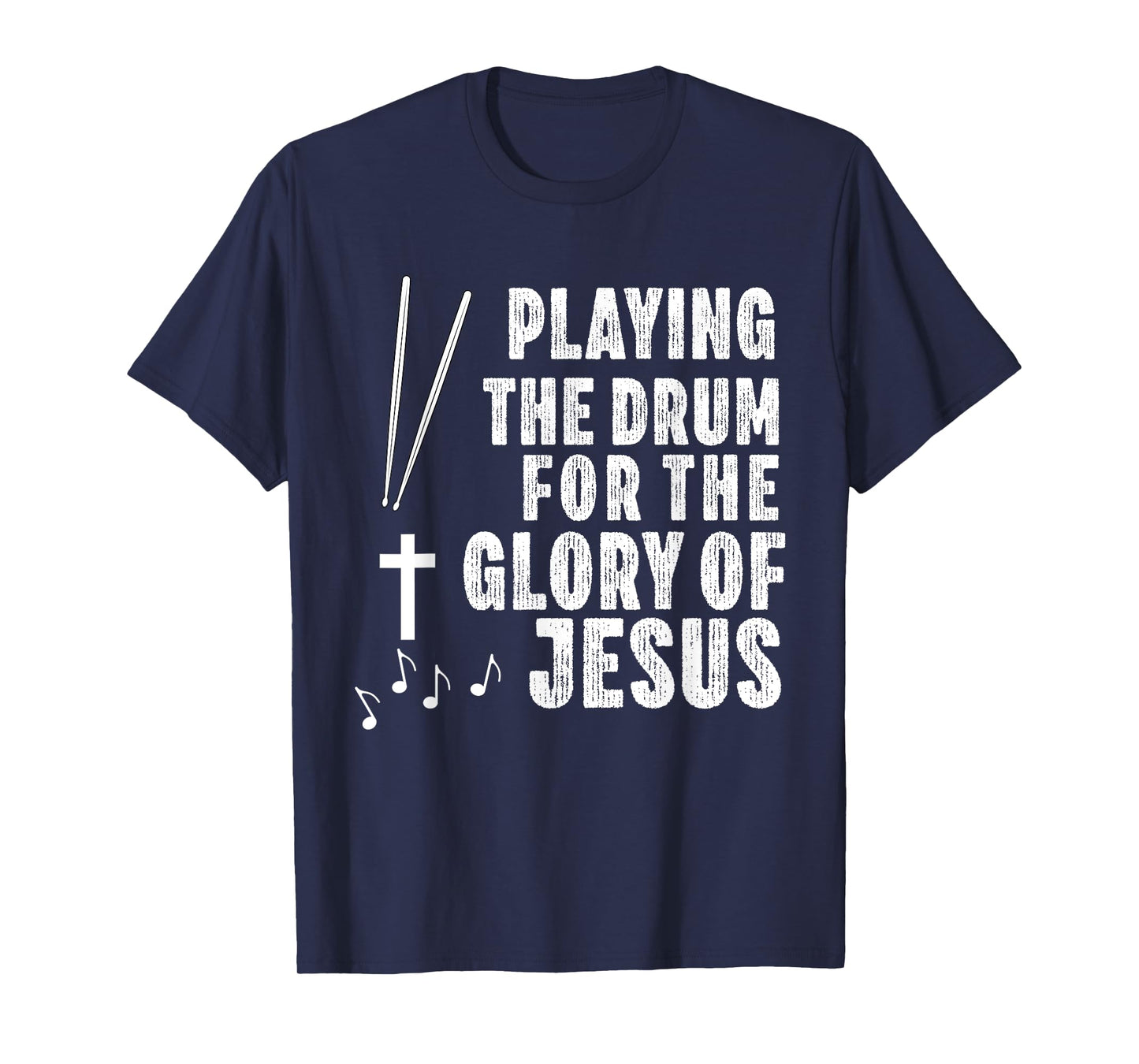 Christian Drummer Drum Player Stick Men Jesus Worship Music T-Shirt