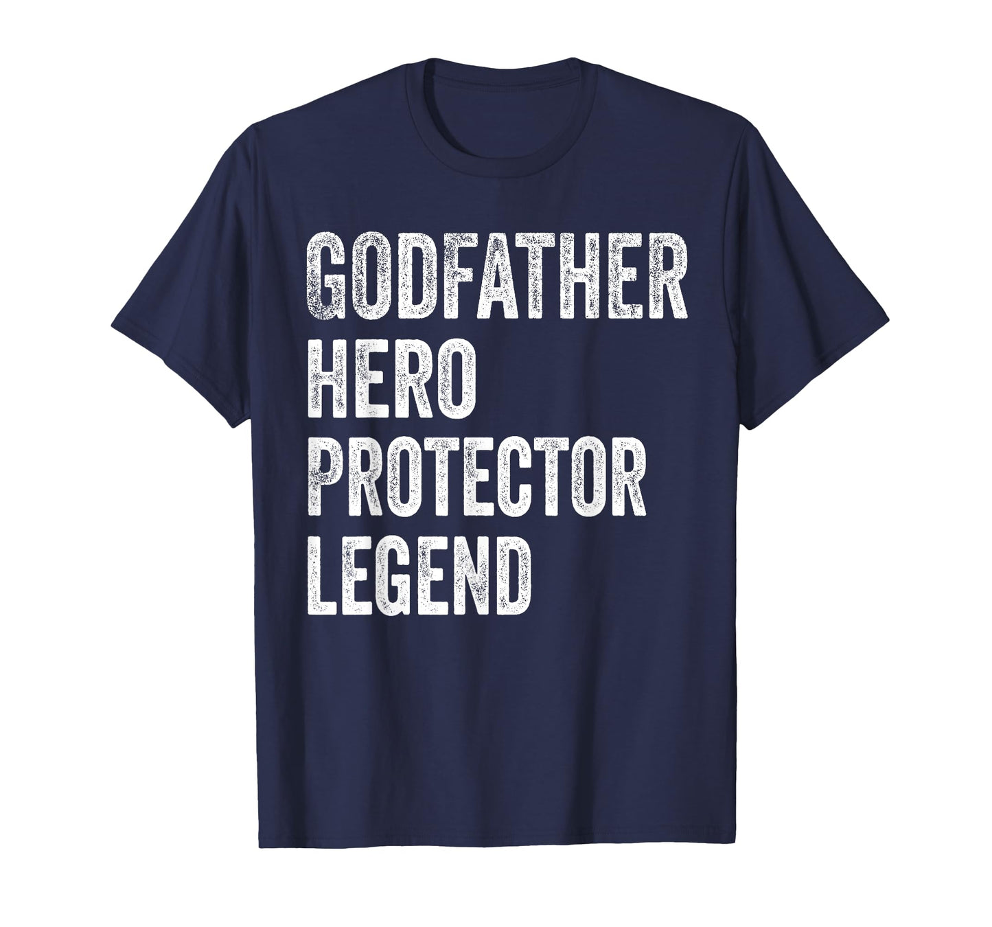 Godfather Hero Protector Legend Vintage Distressed Godfather T-Shirt