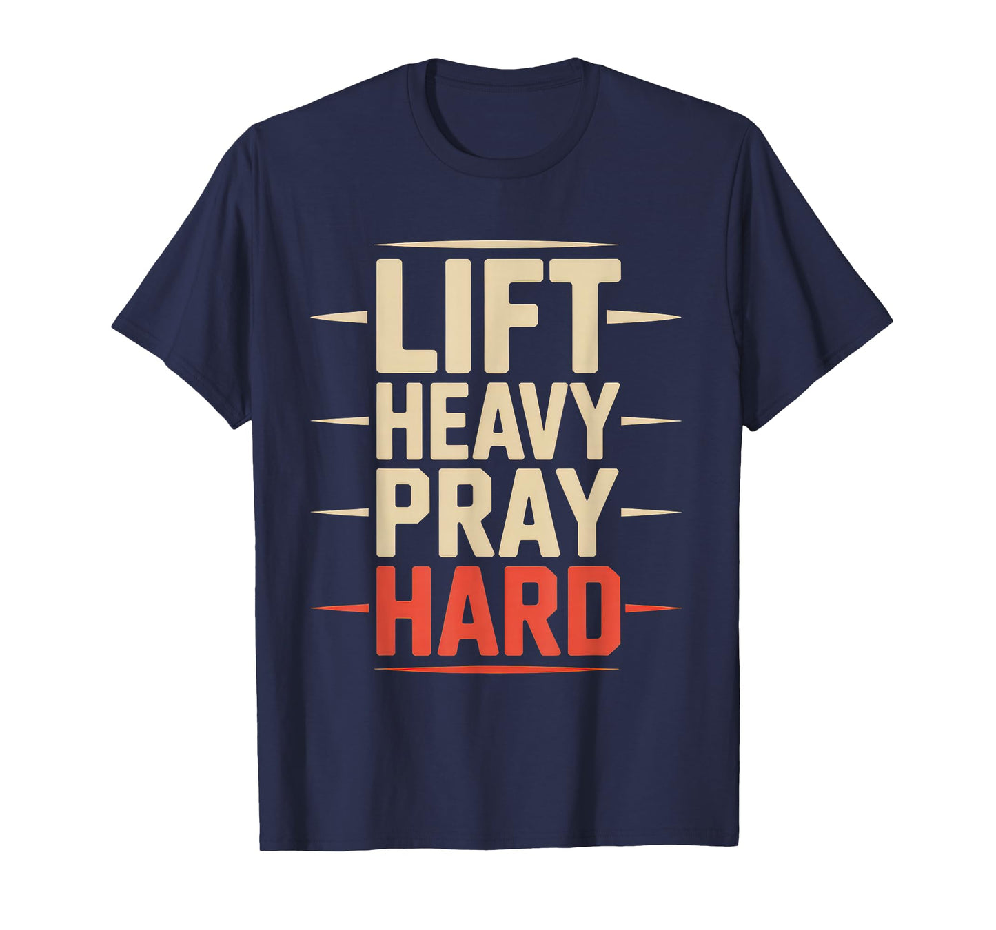 Lift Heavy Pray Hard Tshirt Gym Christian Gift Jesus Faith T-Shirt
