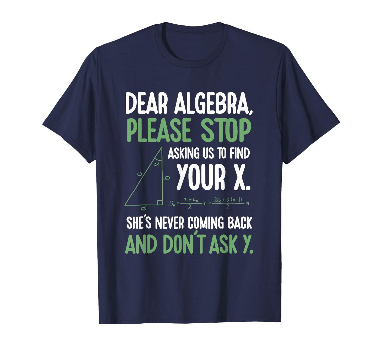Funny Algebra Math Find Your X Student Teacher Sarcastic T-Shirt