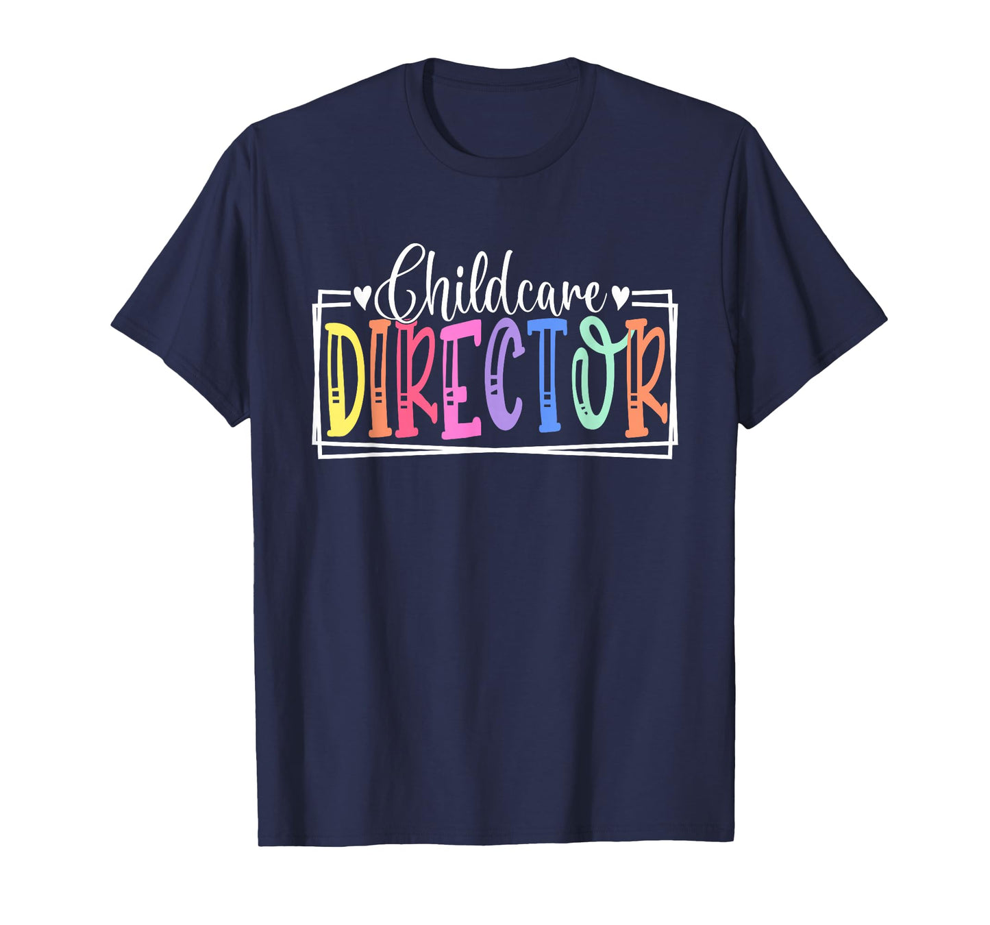 Childcare Director Appreciation Apparel Co. Childcare Director Daycare Provider Appreciation T-Shirt - Unisex-Adult, Regular Fit, Crew Neck, Short Sleeve, Black, Small