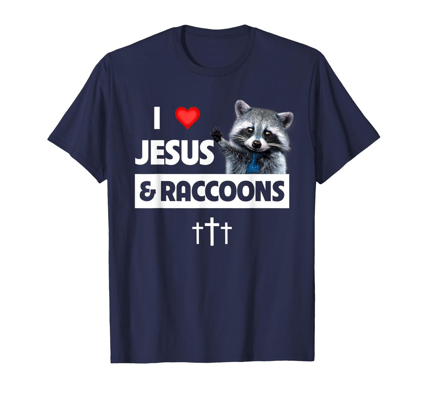 I Love Jesus and Raccoons Mom Dad Christian Love Jesus Bible T-Shirt