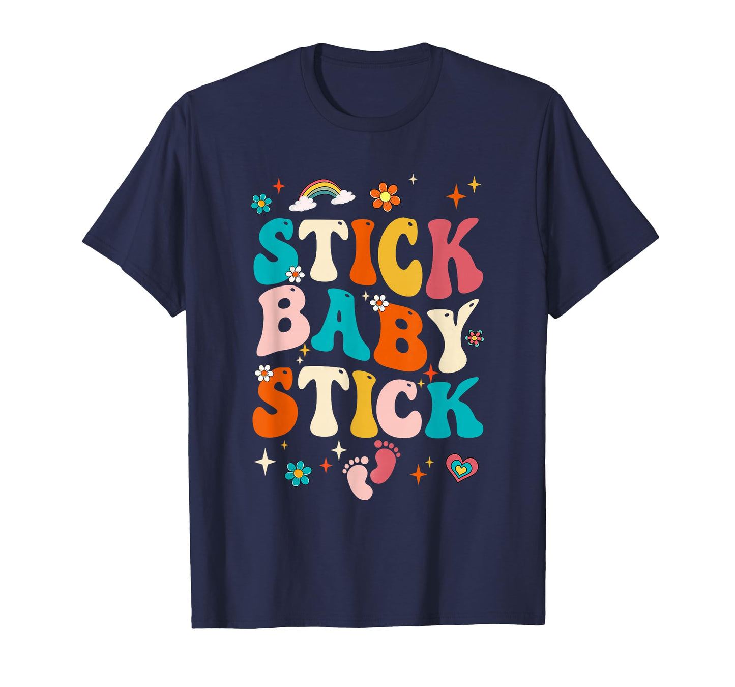 Stick Baby Stick Funny Ivf Transfer Day Ivf Couple Groovy T-Shirt