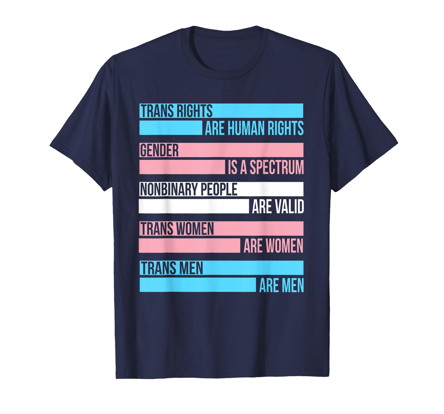 Trans Rights are Human Rights Gender is A Spectrum T-Shirt
