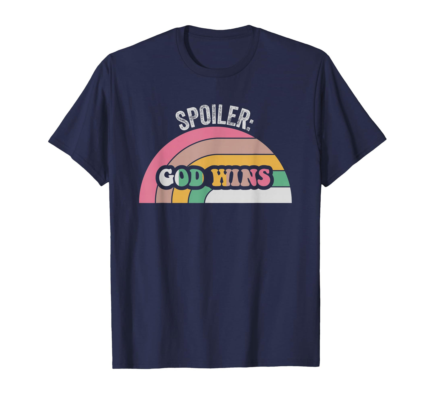 Spoiler God Wins Rainbow Inspiration T-Shirt