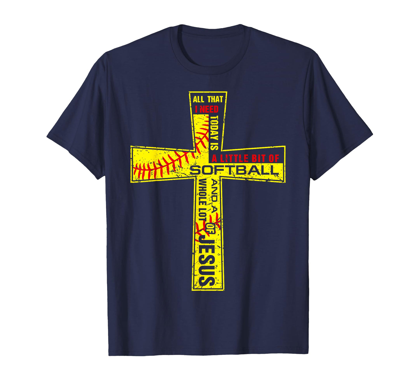 Softball Girl Christian Cross Faith I Need Softball & Jesus T-Shirt
