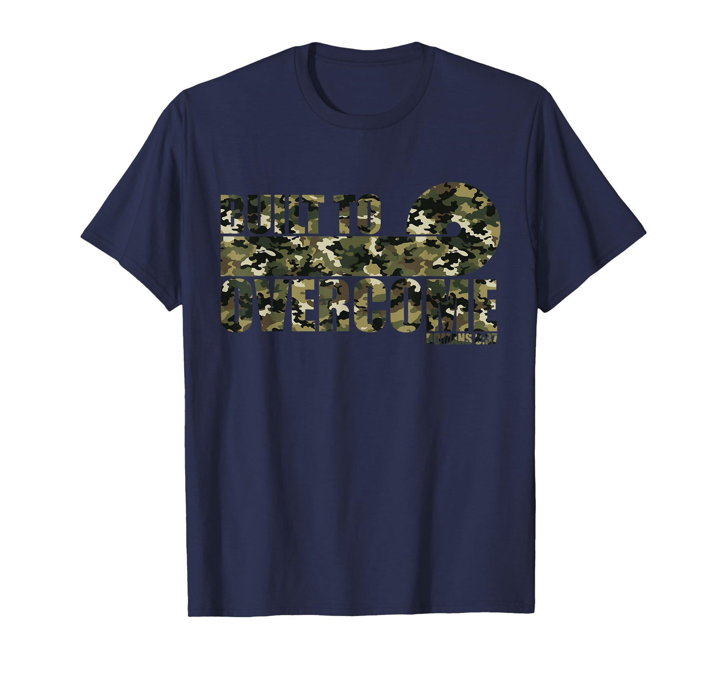Built to Overcome Camo Christian Workout Scripture Faith Gym T-Shirt