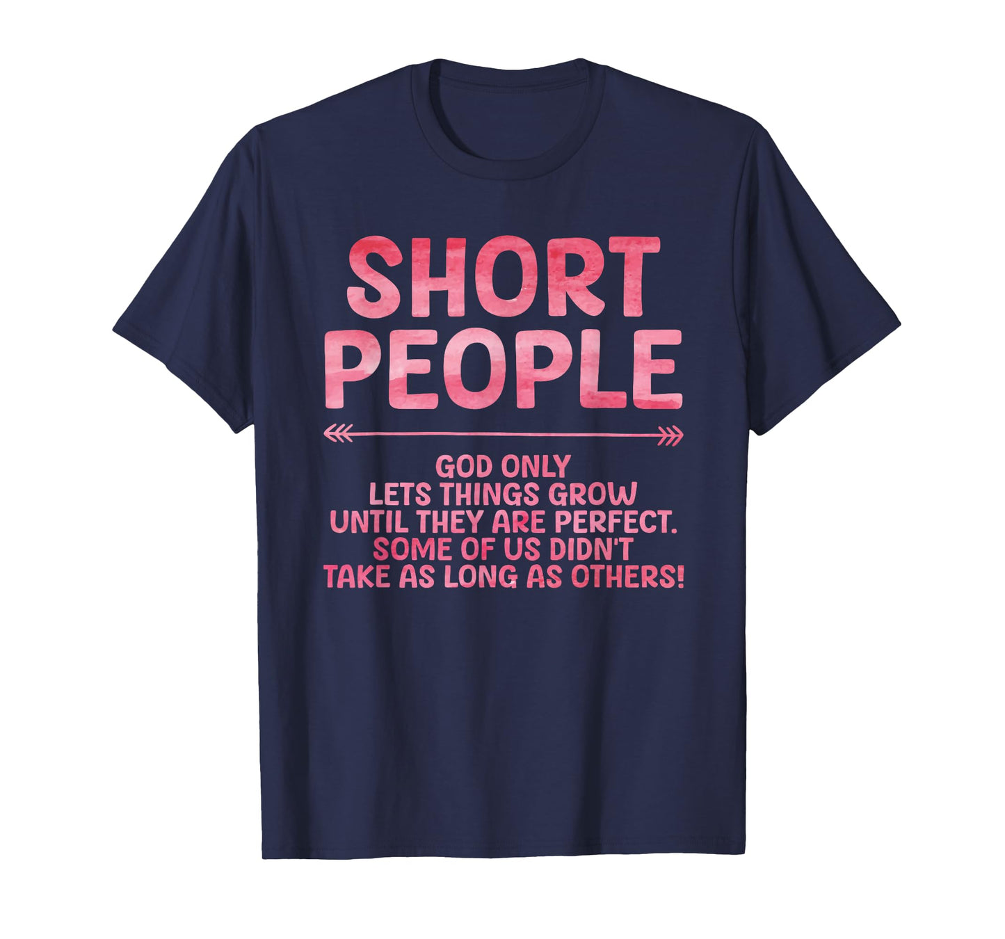 Funny Short People Art for Men Women Short Girl Short People T-Shirt