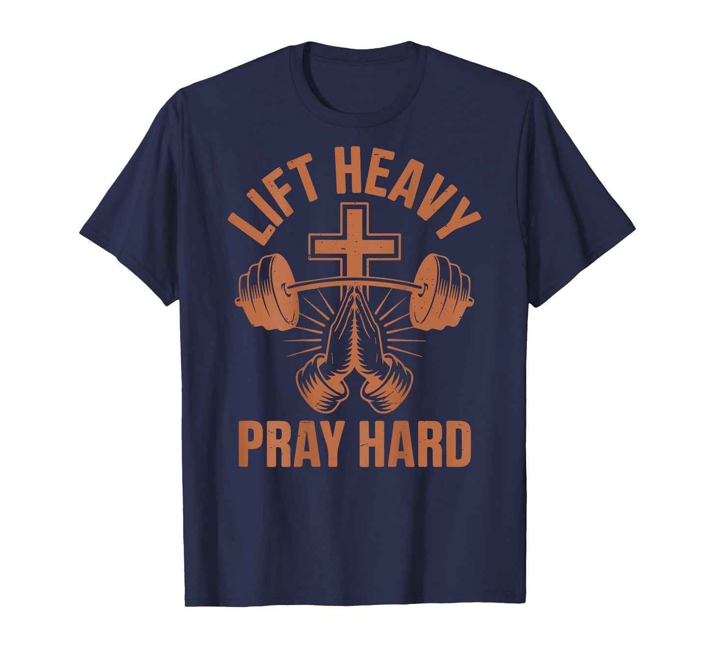 Men's Gym Daddy Christian Workout Lift Heavy Pray Hard Women T-Shirt