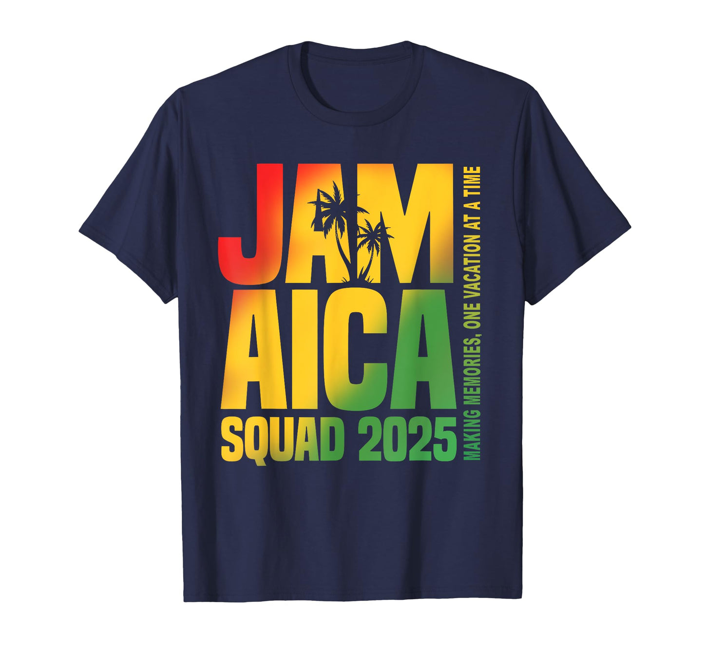Jamaica Squad 2025 Graduation Trip Family Vacation T-Shirt
