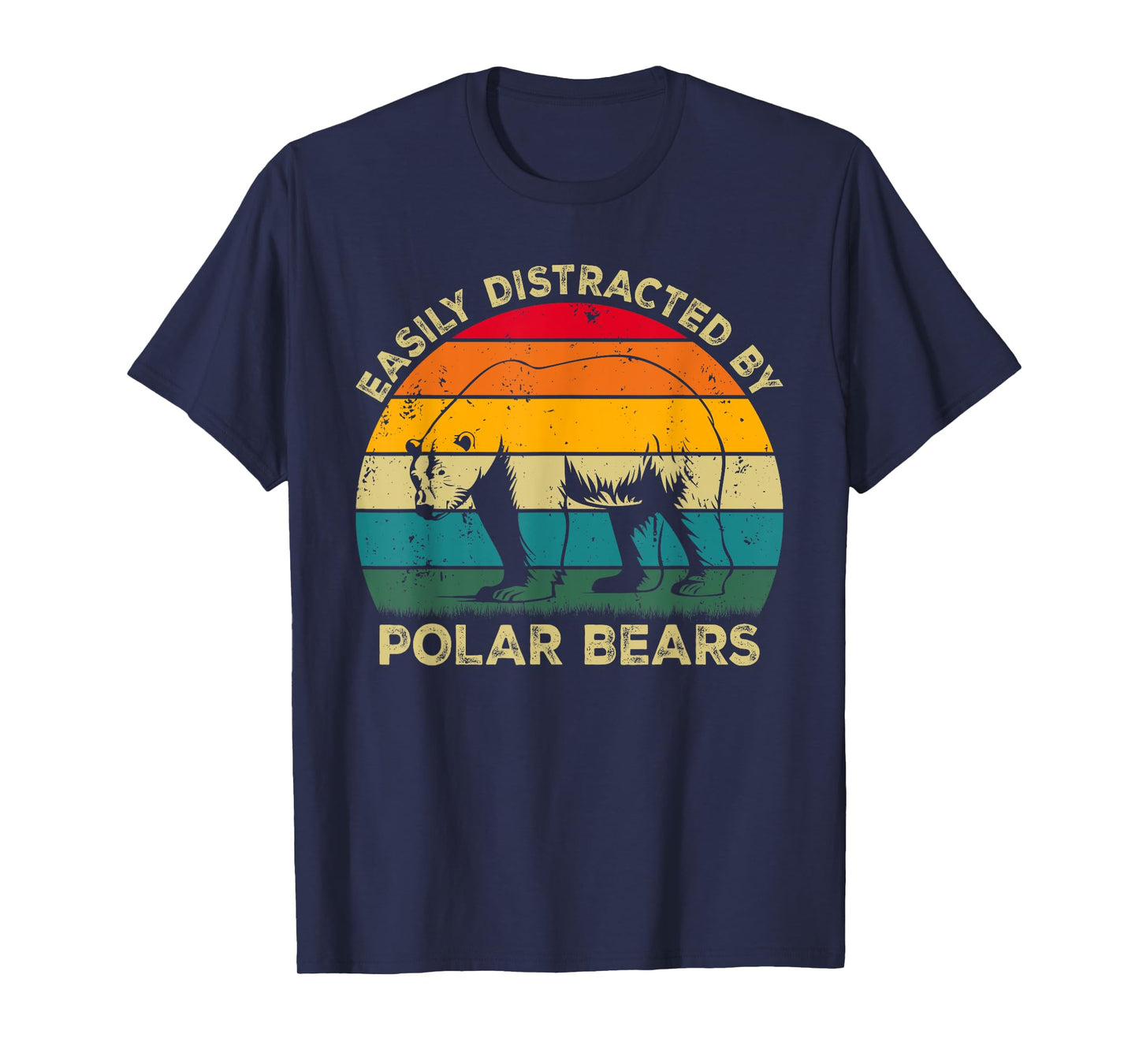 Easily Distracted By Polar Bears, Cute Polar Bear Lovers T-Shirt