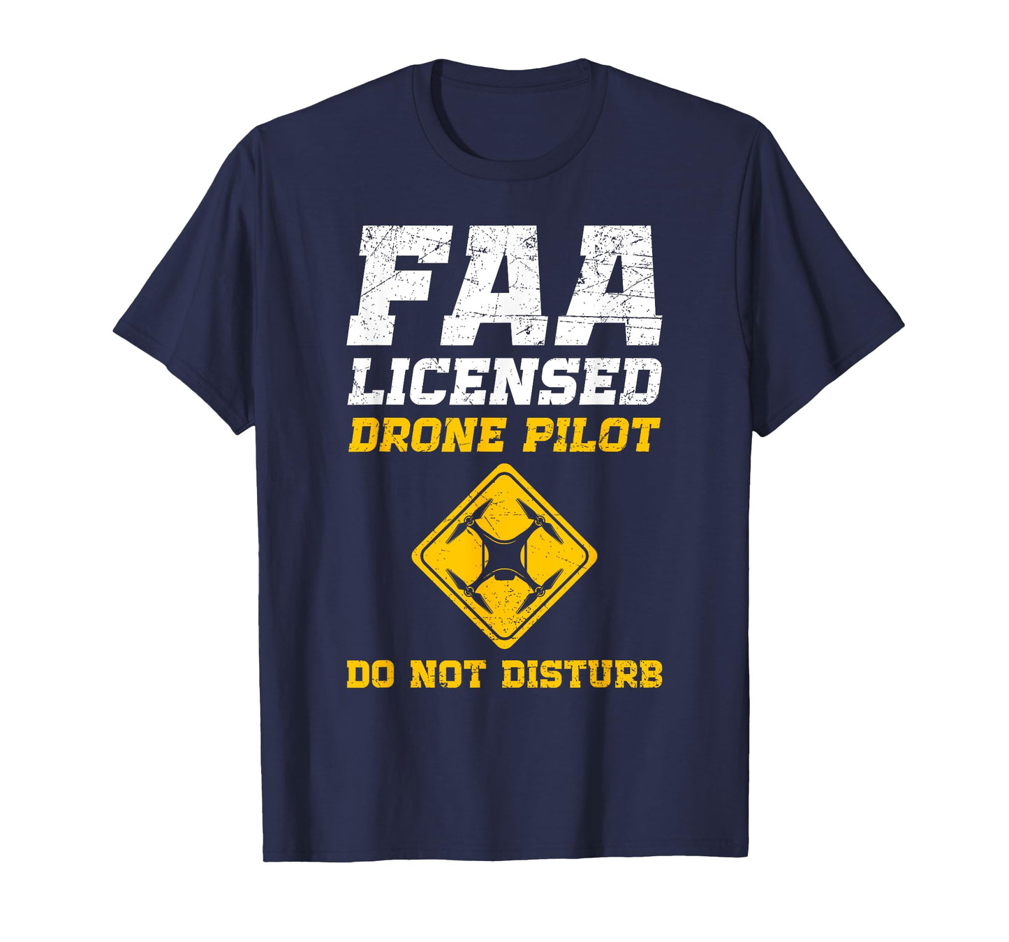 FAA Licensed Drone Pilot T-Shirt