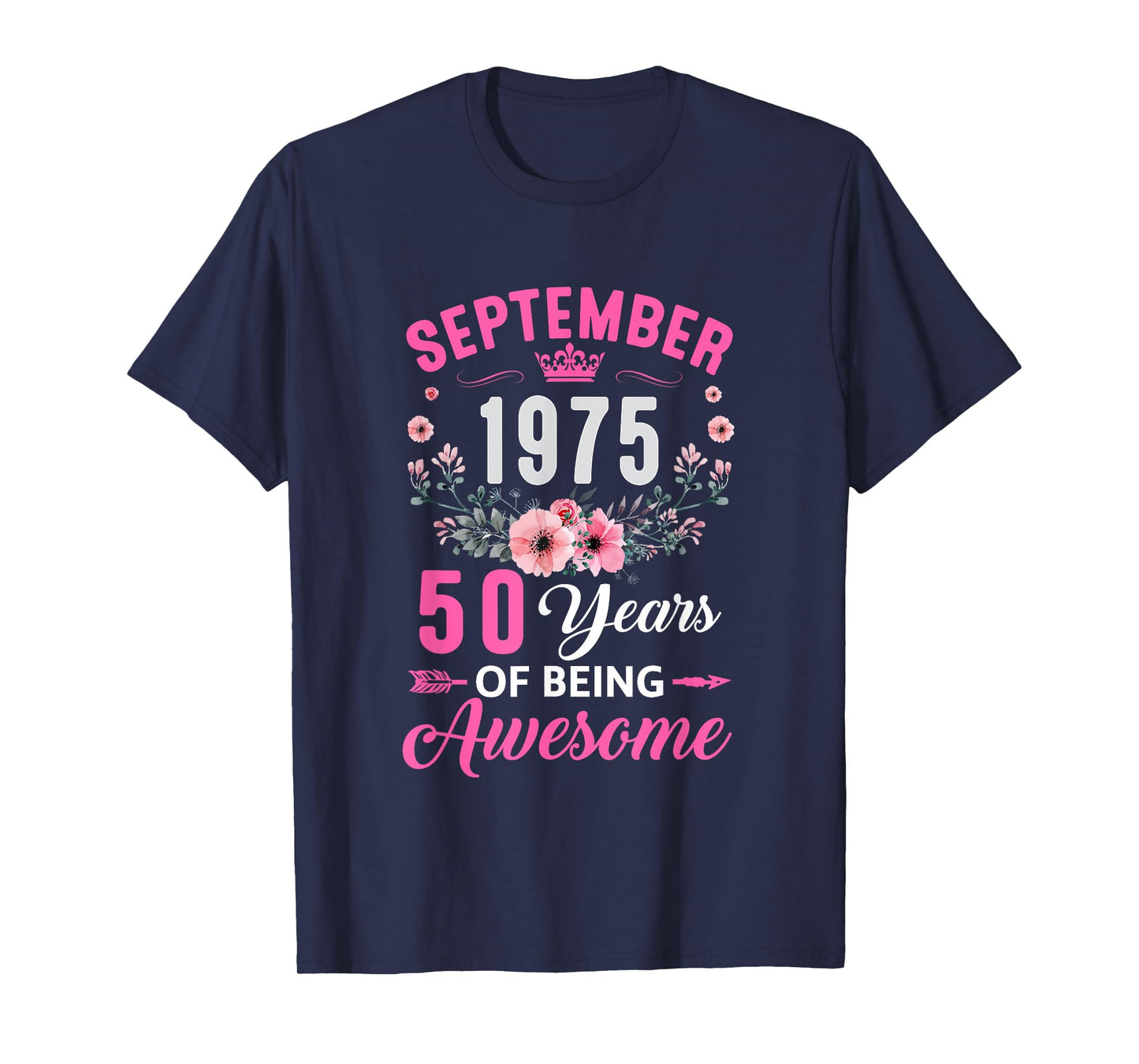 Awesome Since 1975 50 Years Old September 50Th Birthday T-Shirt