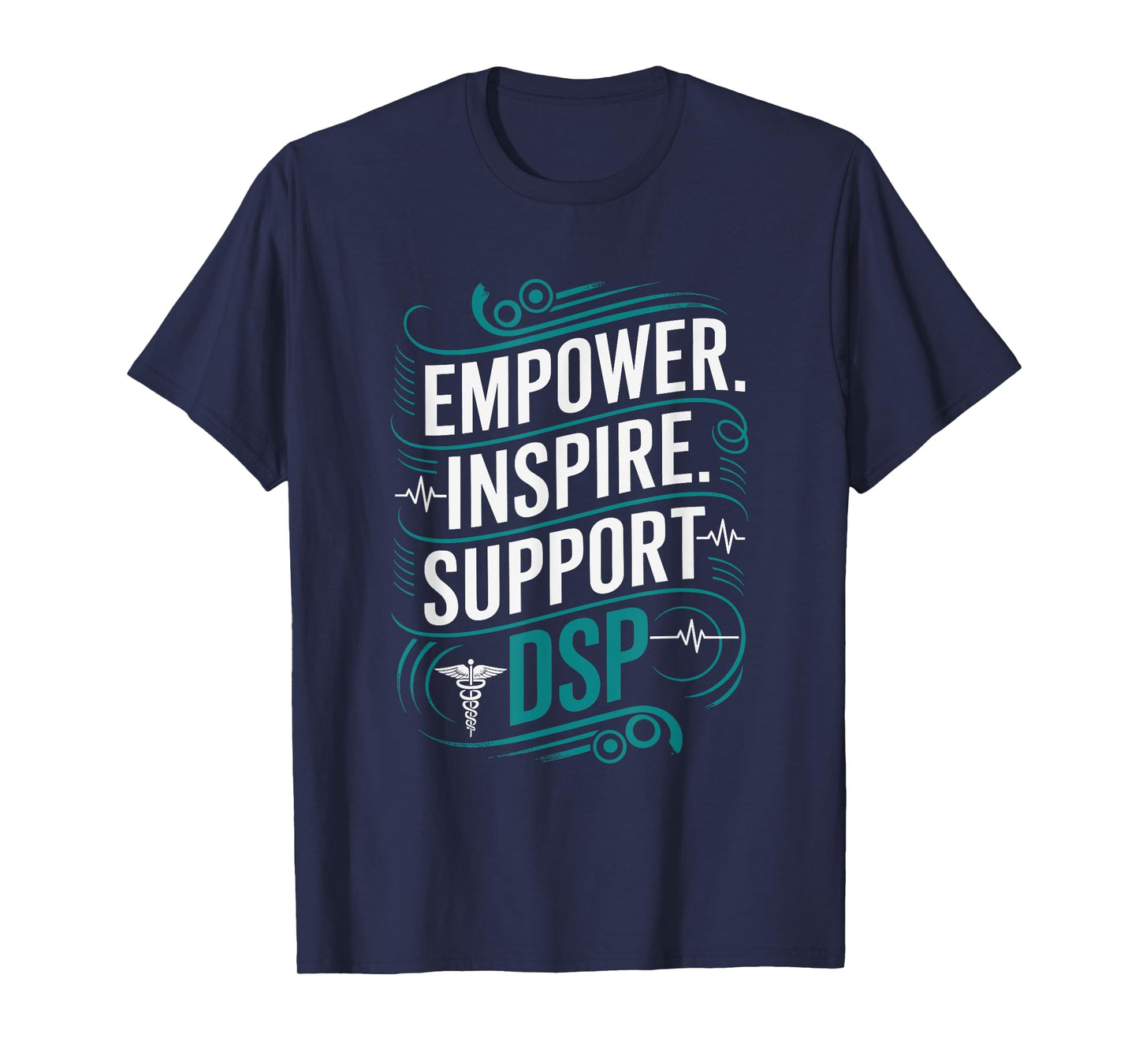 DSP Quotes Direct Support Professional Appreciation T-Shirt