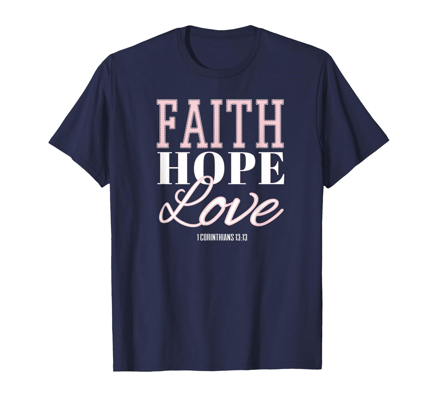 Faith Hope & Love Bible Verse Tees for Women Girls Christian T-Shirt