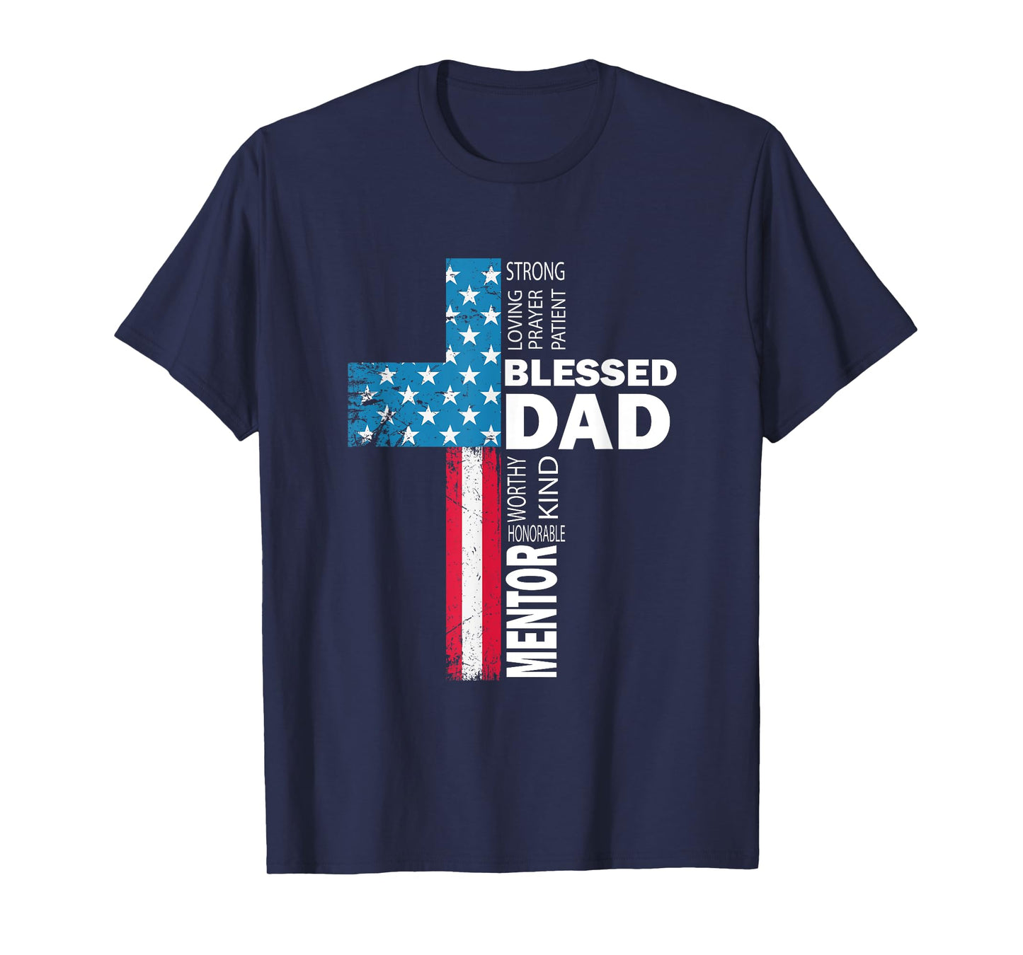 Christian Blessed Dad Cross fathers day T-Shirt