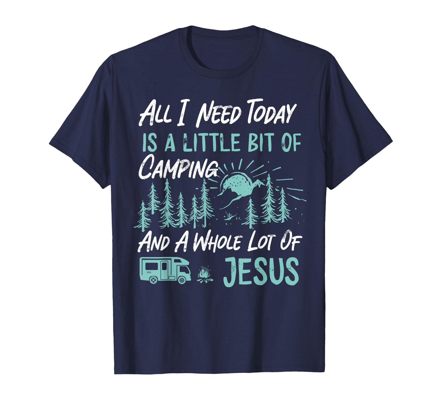 A Little Bit Of Camping And Jesus Motorhome Campervan T-Shirt
