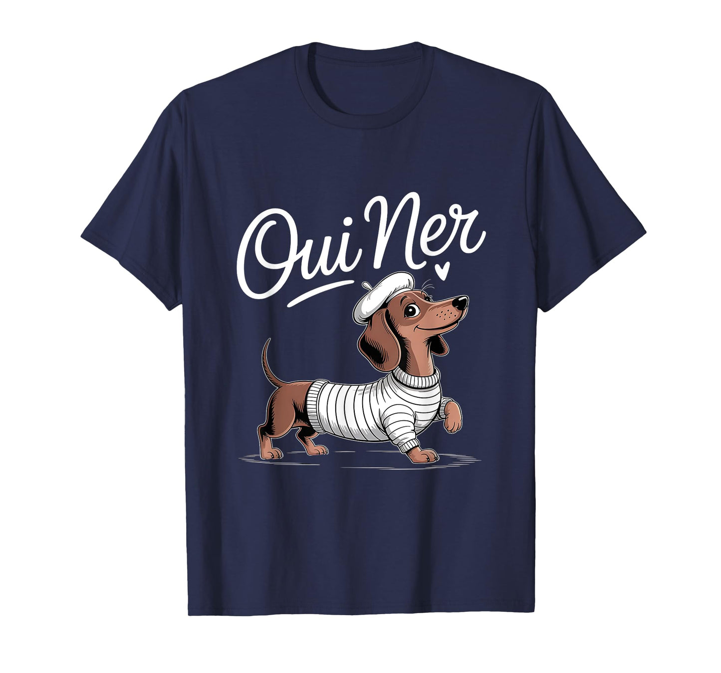 Oui Ner Dachshund Wiener Dog Funny French Humor T-Shirt