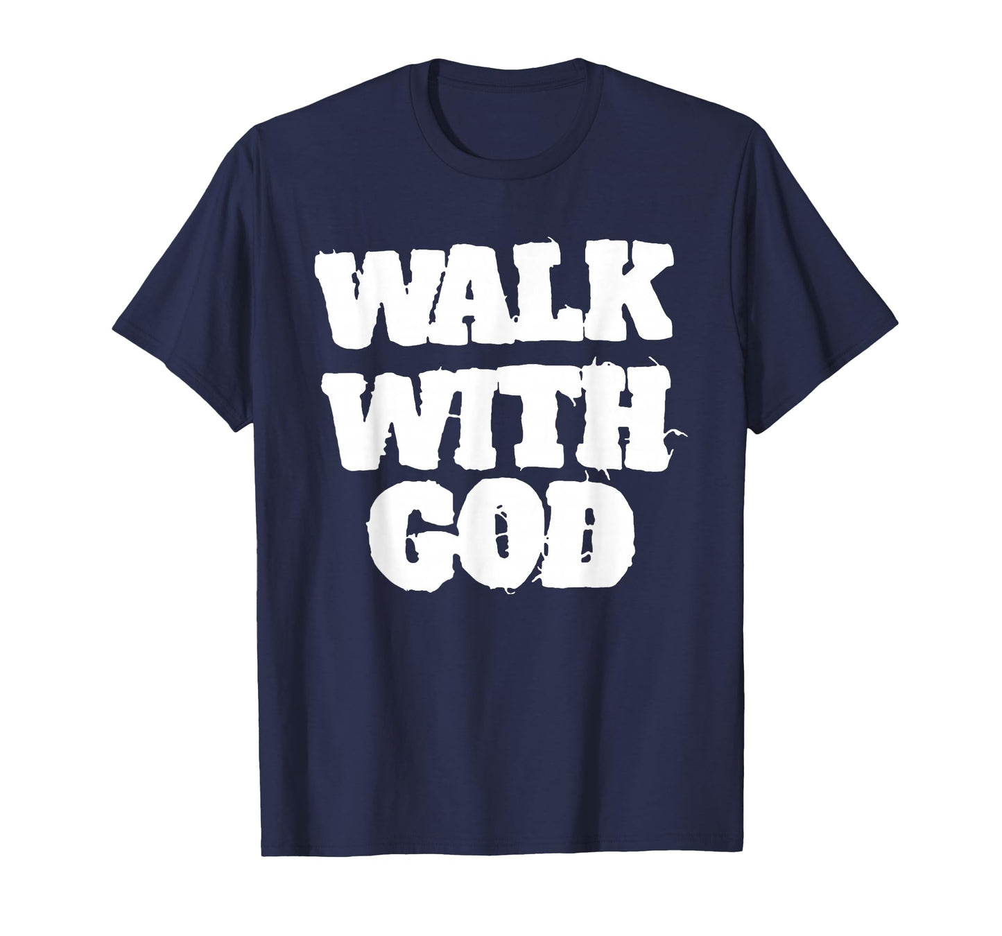 Walk with Jesus God Christian Men Women Saying Quote Funny T-Shirt