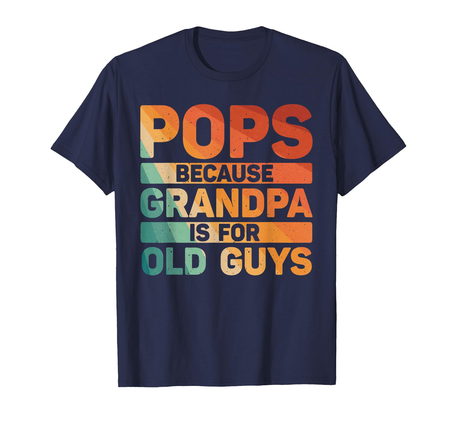 Pops Design For Grandpa From Grandkids Father's Day Pops T-Shirt