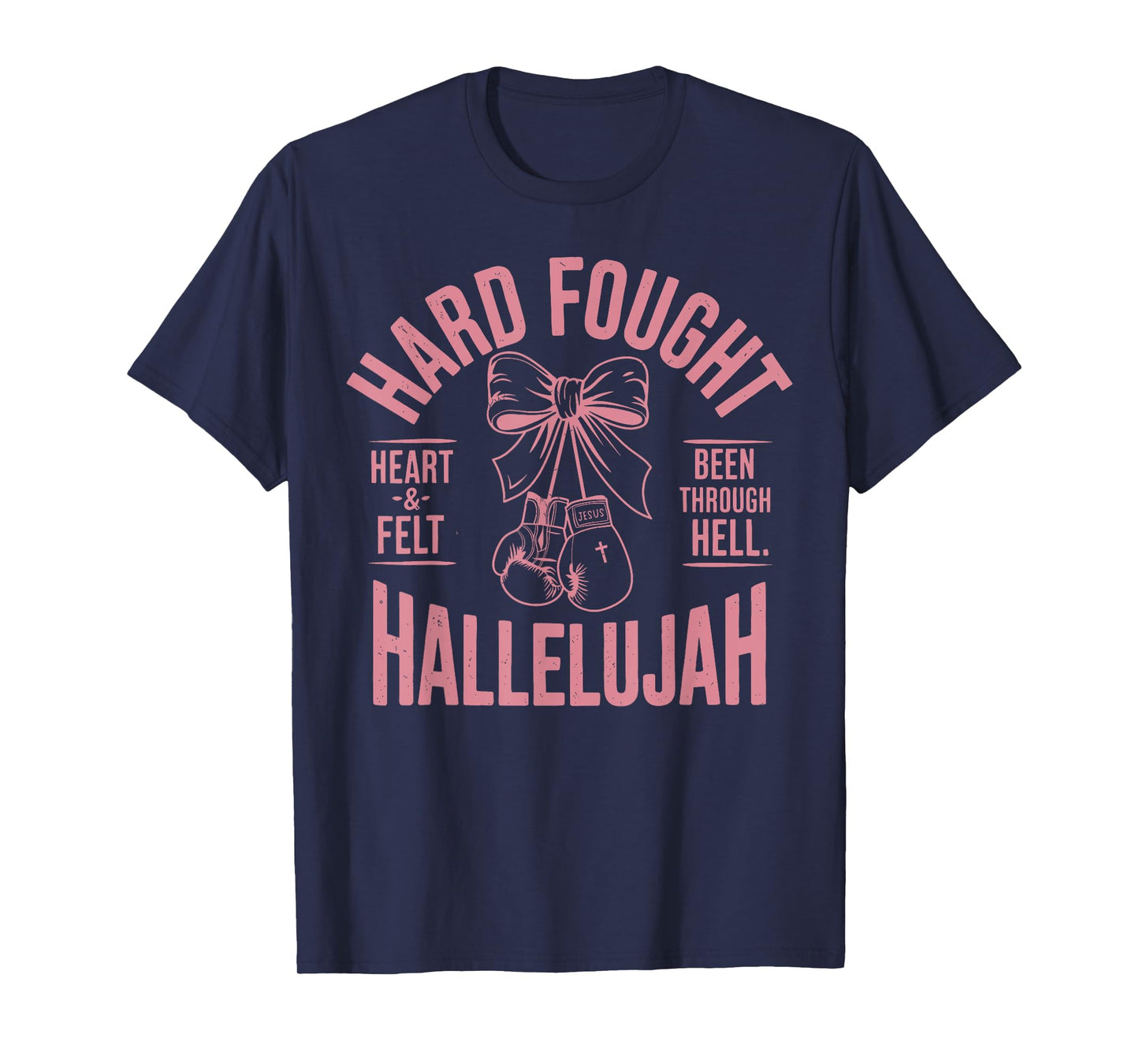 Brandon Hard Fought Hallelujah Praise Jesus T-Shirt