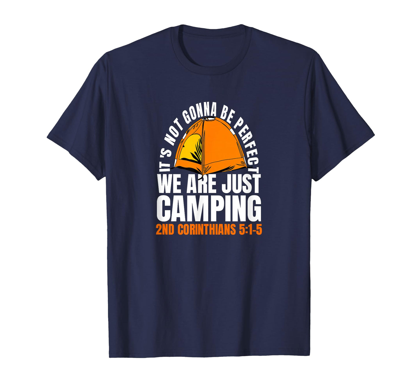 Funny Christian Tent Camping Cartoon Bible Verse Design T-Shirt