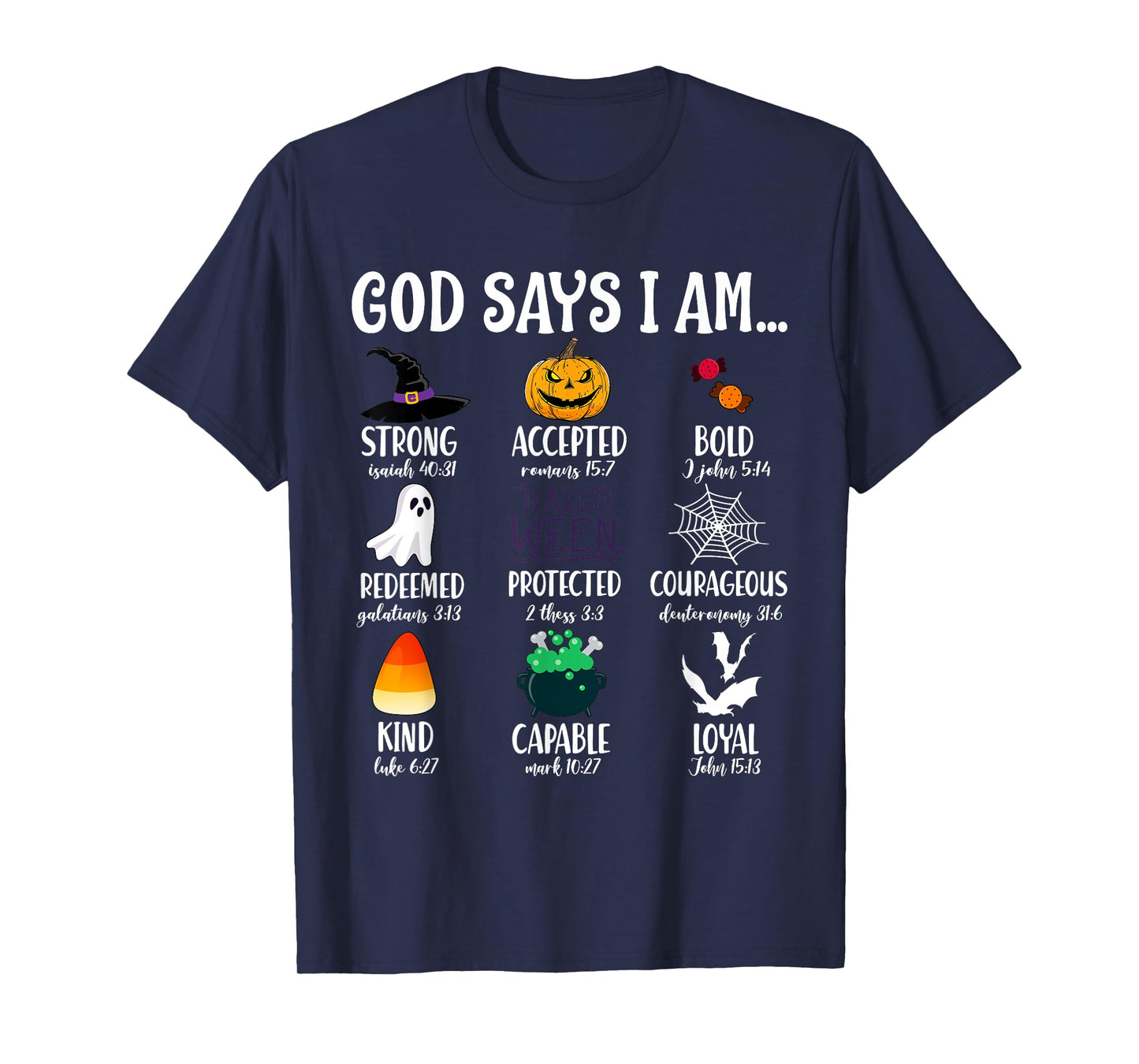 God Says I Am Bible Verse Halloween Jesus Christian Pumpkin T-Shirt