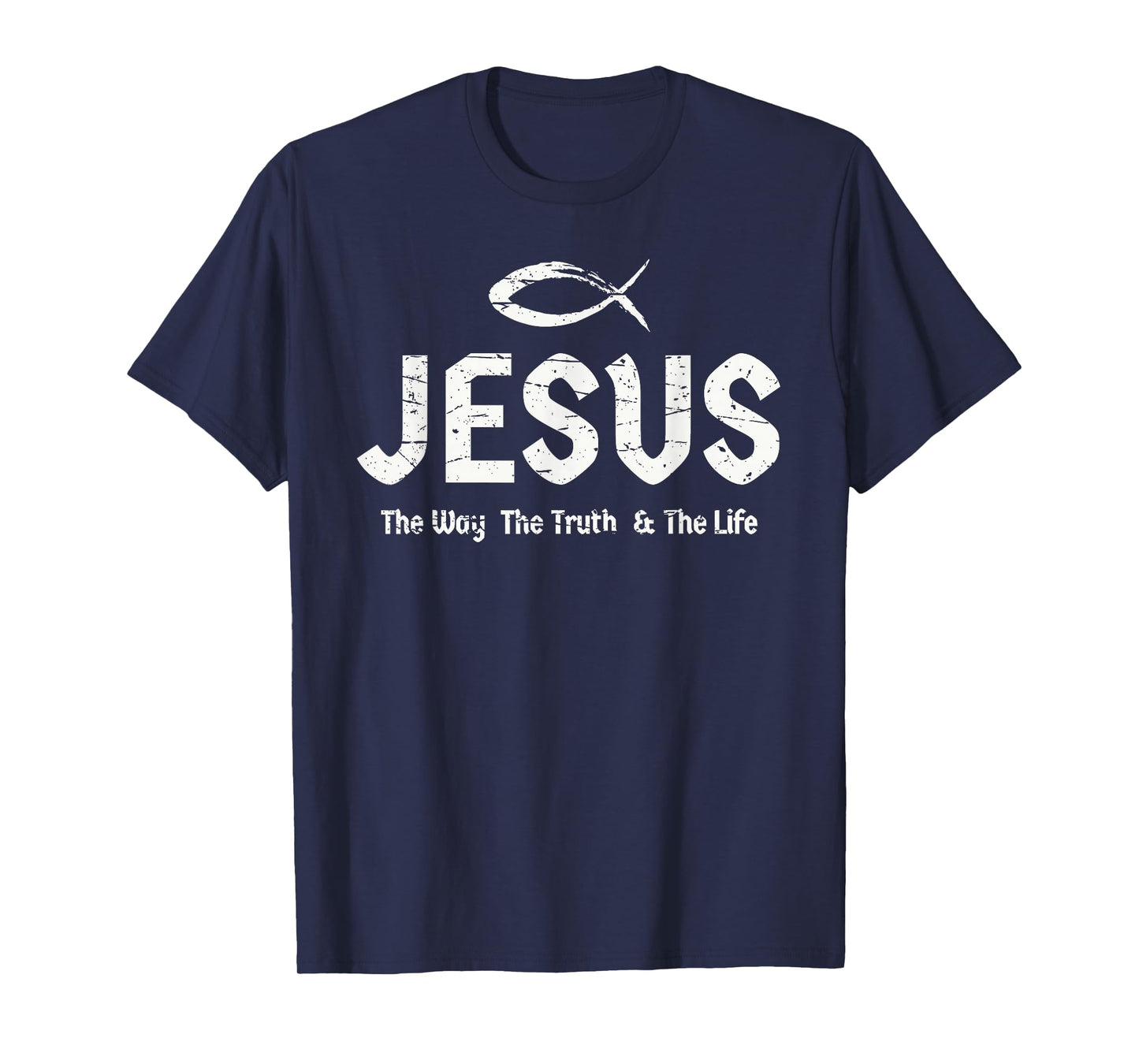 Bible Verse John 14:6 Jesus The Way Truth & Life Christian T-Shirt