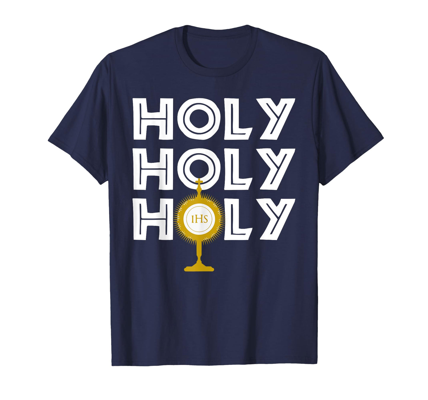 Holy Blessed Sacrament Image - Catholic Church T-Shirt