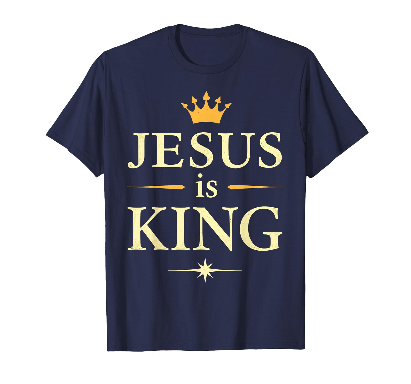 Jesus is King | Christian Faith Design T-Shirt