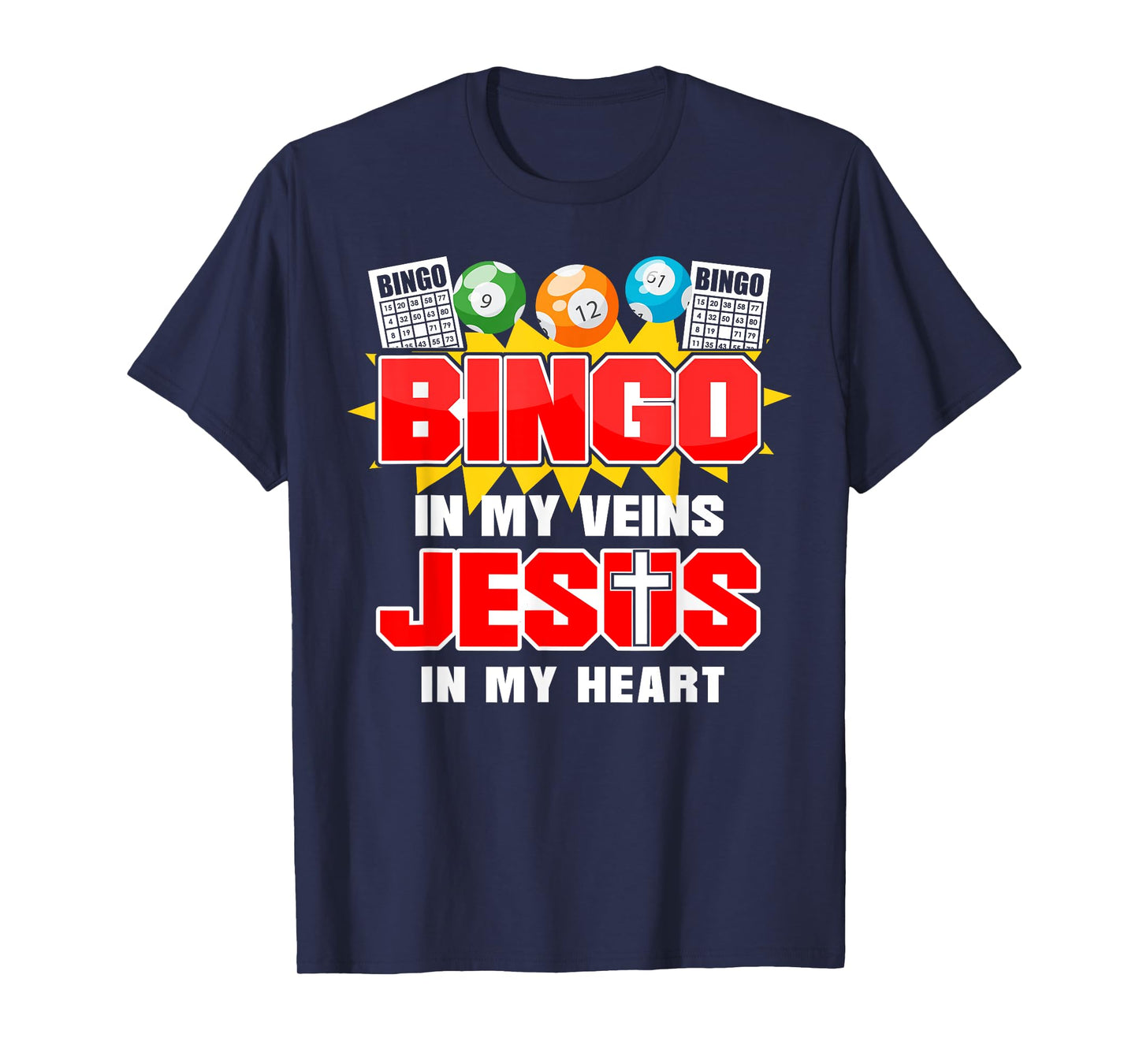 Bingo Player Jesus Faith Christian Bingo In My Veins Jesus T-Shirt