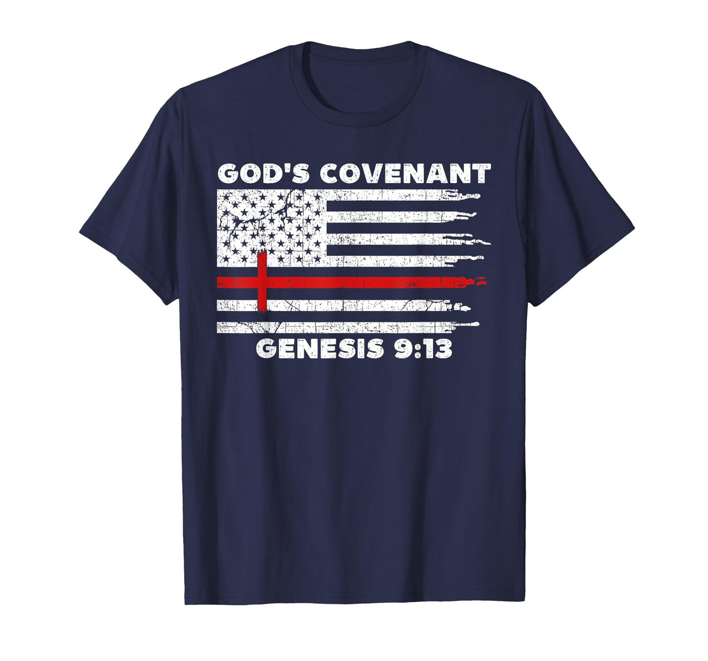 Gods Covenant Rainbow Genesis 9 13 Jesus Cross Bible Quote T-Shirt