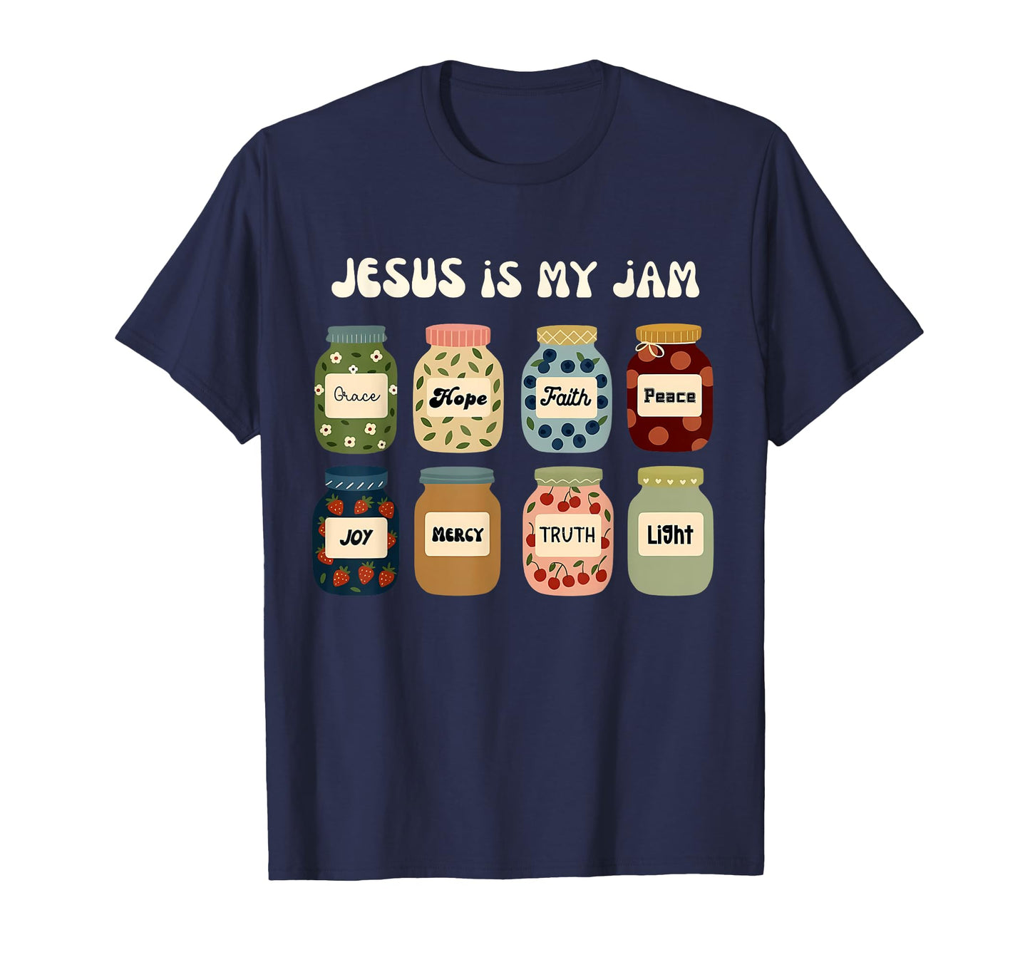 Jesus Is My Jam Christian Faith Religious Bible Verse Art T-Shirt