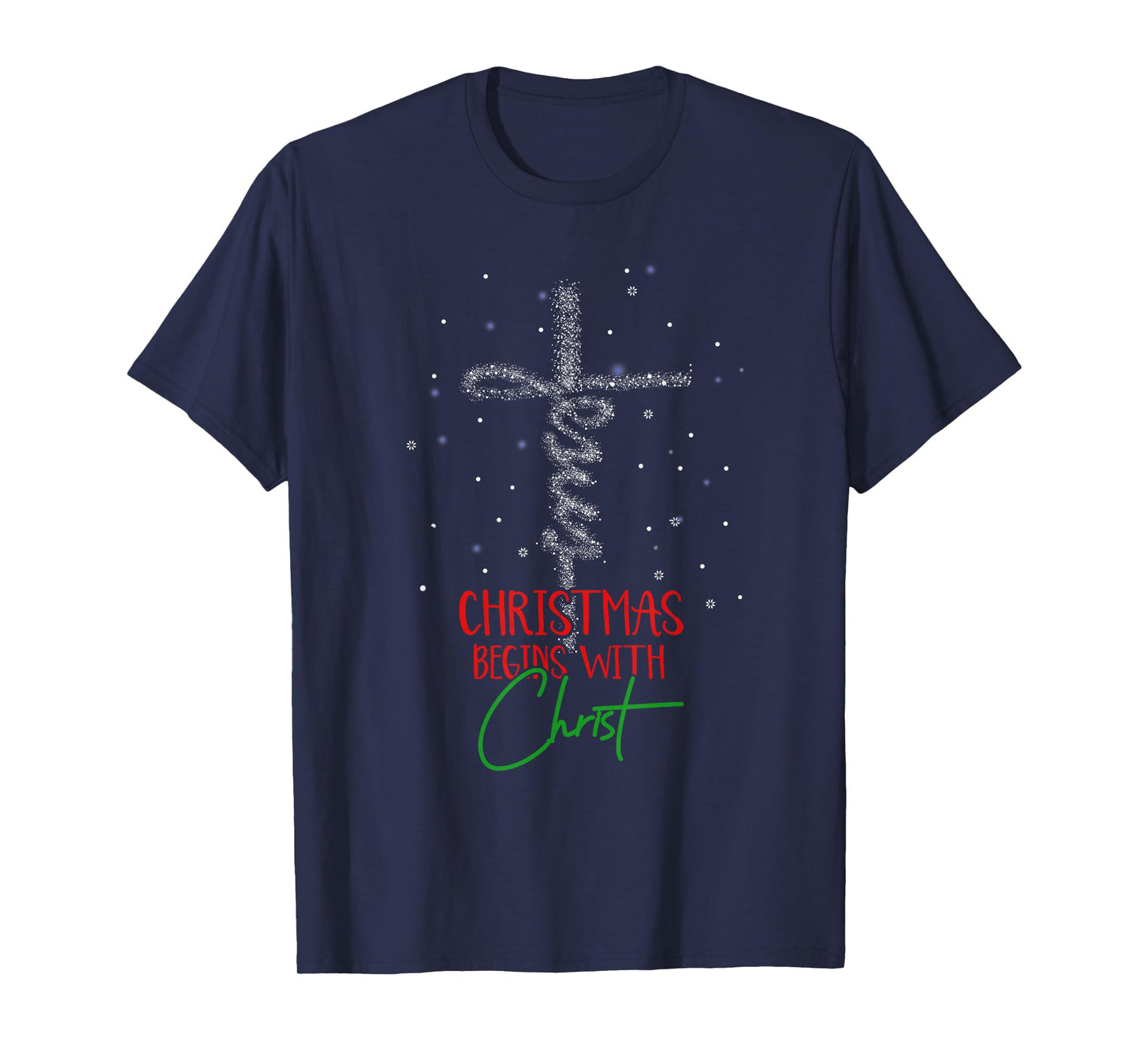 Christmas Begins With Christ Snowman Christian Religious T-Shirt