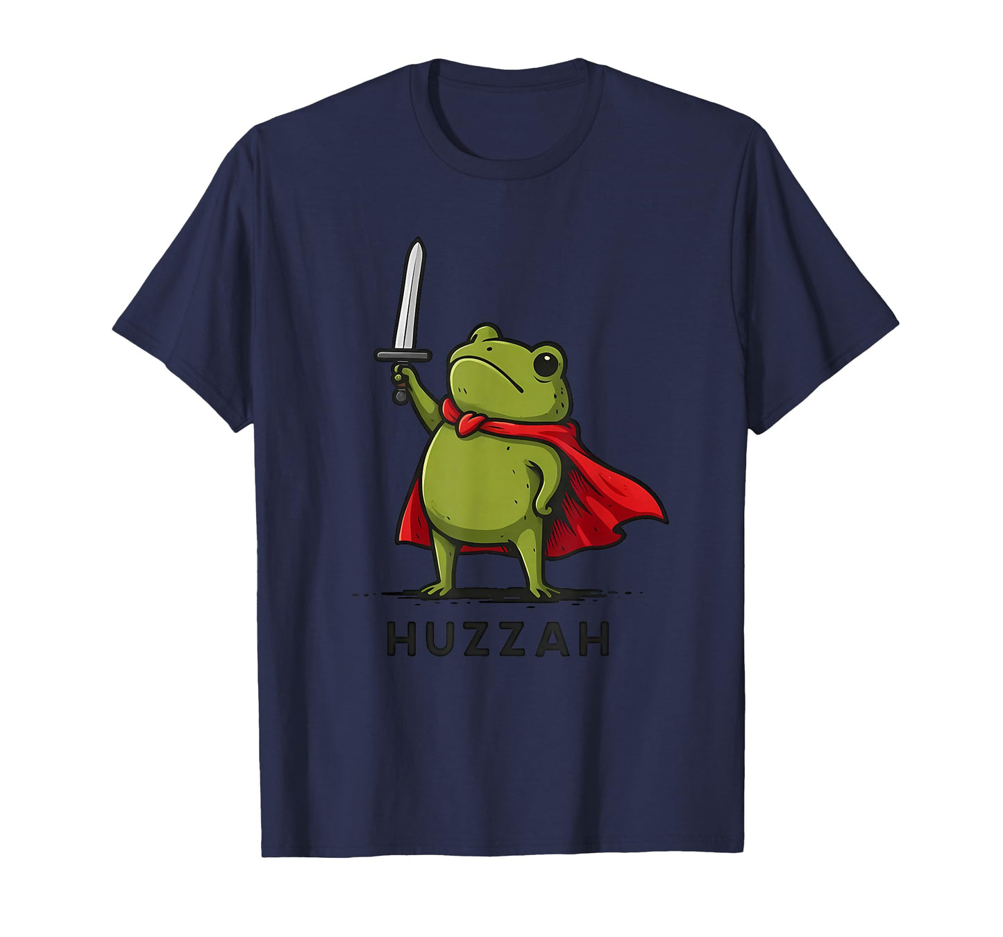 Huzzah Frog Knight Funny Sword Meme Quote T-Shirt