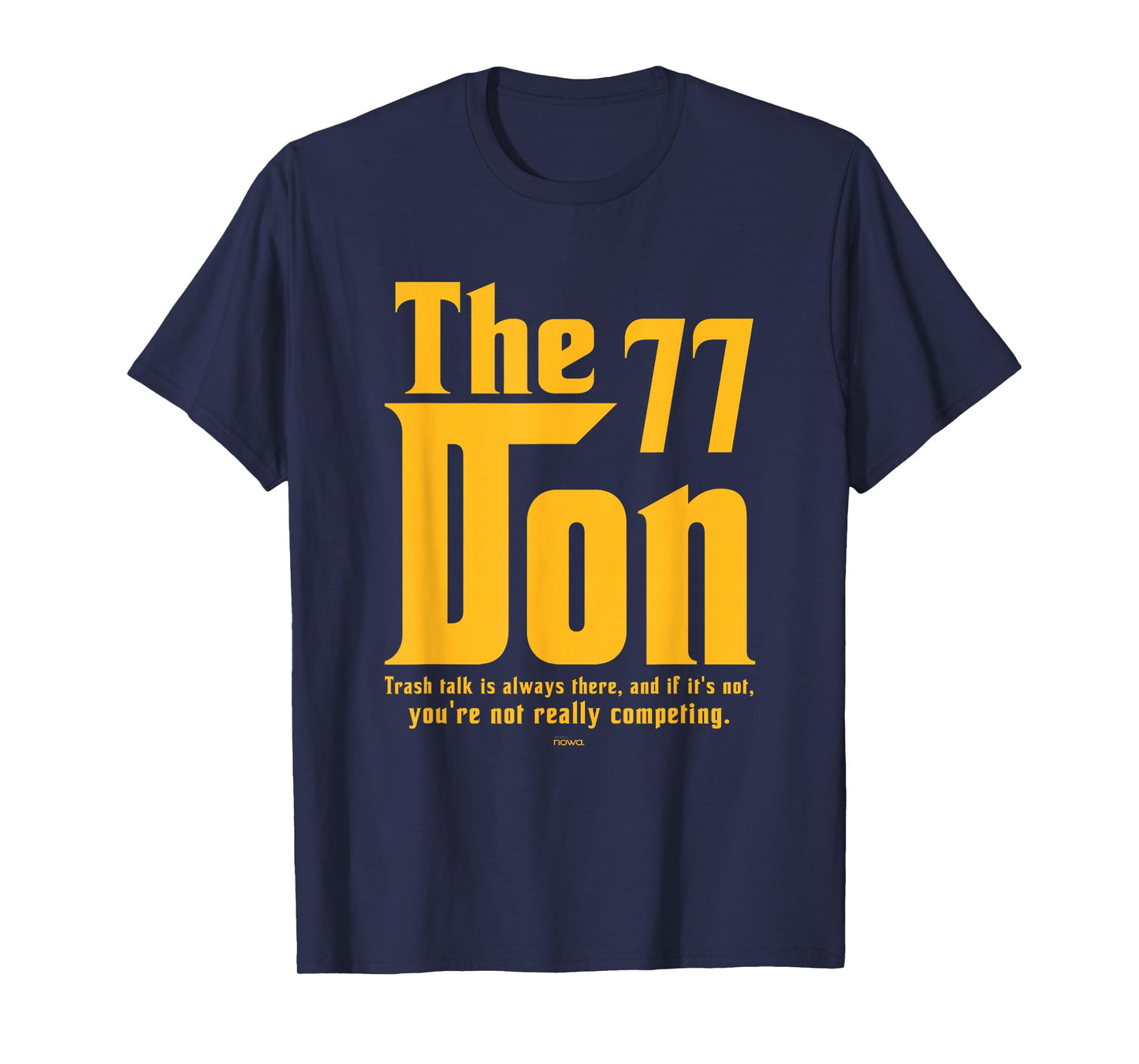 NO TRASH-TALK, NO REAL COMPETITION - LUKA THE DON T-Shirt