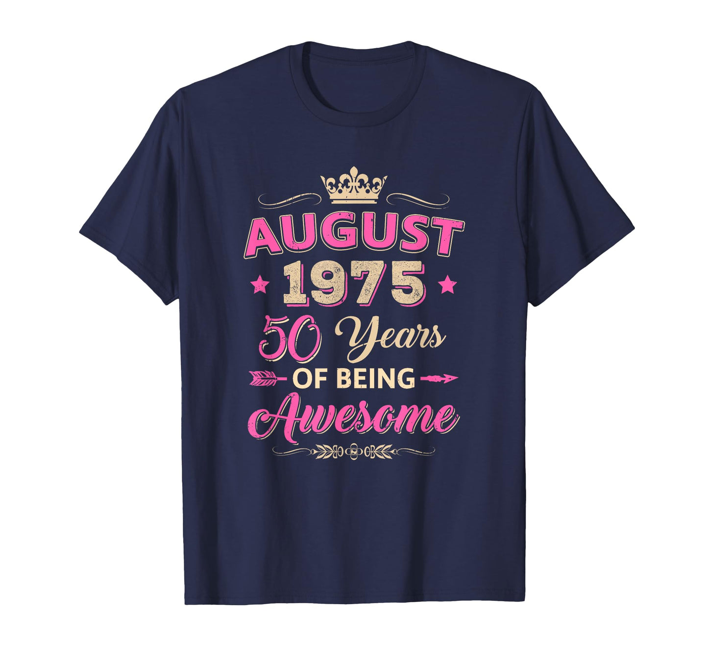 August 1975 50 Years Of Being Awesome Retro 50Th Birthday T-Shirt