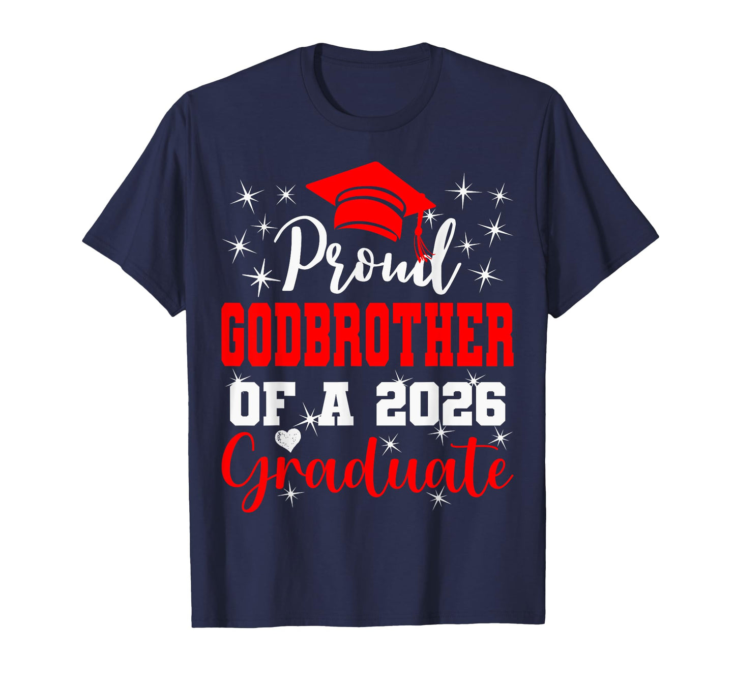 Super Proud Godbrother of 2026 Graduate Graduation Family T-Shirt