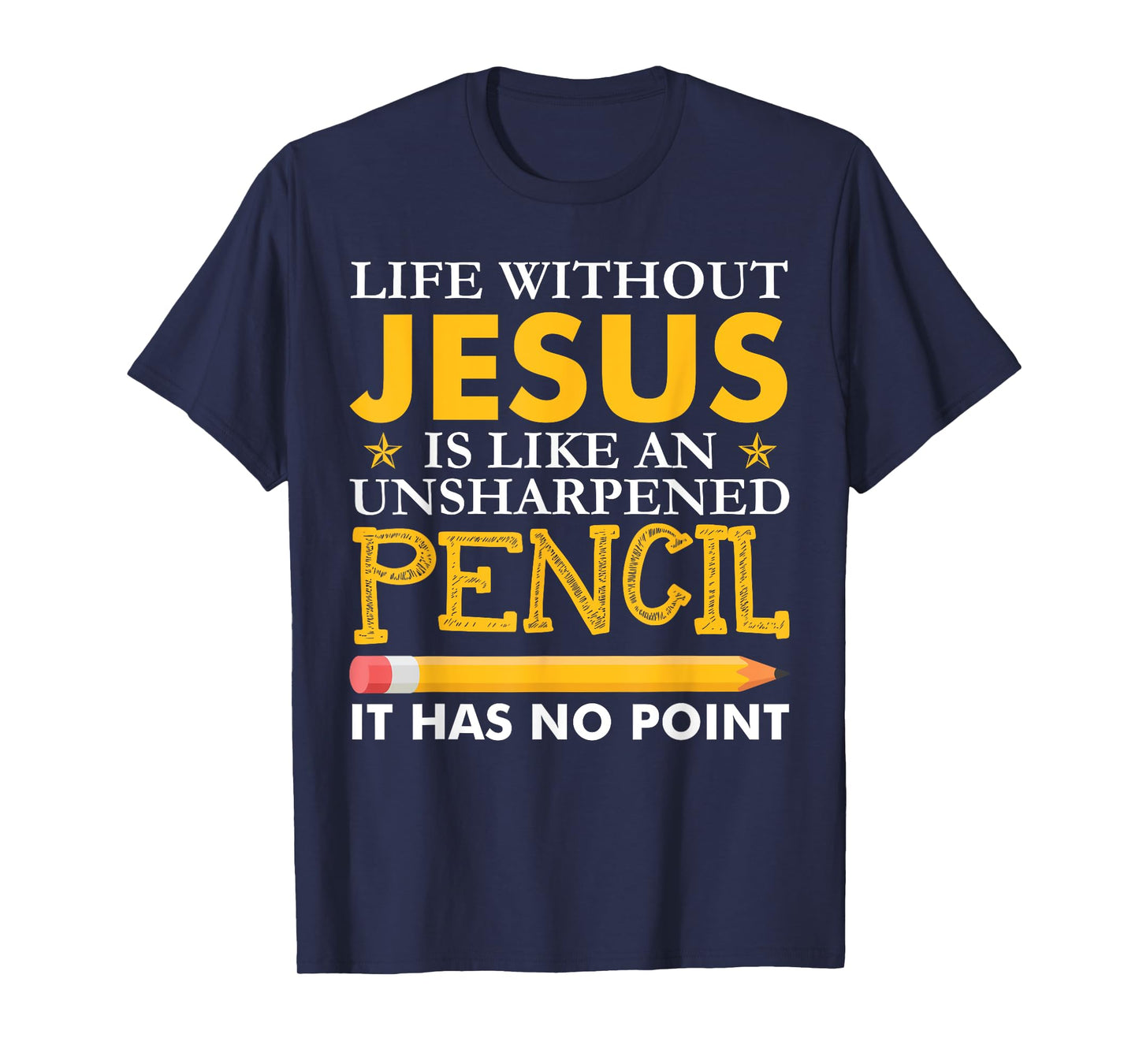 Life Without Jesus Funny Christian Religious Faith T-Shirt