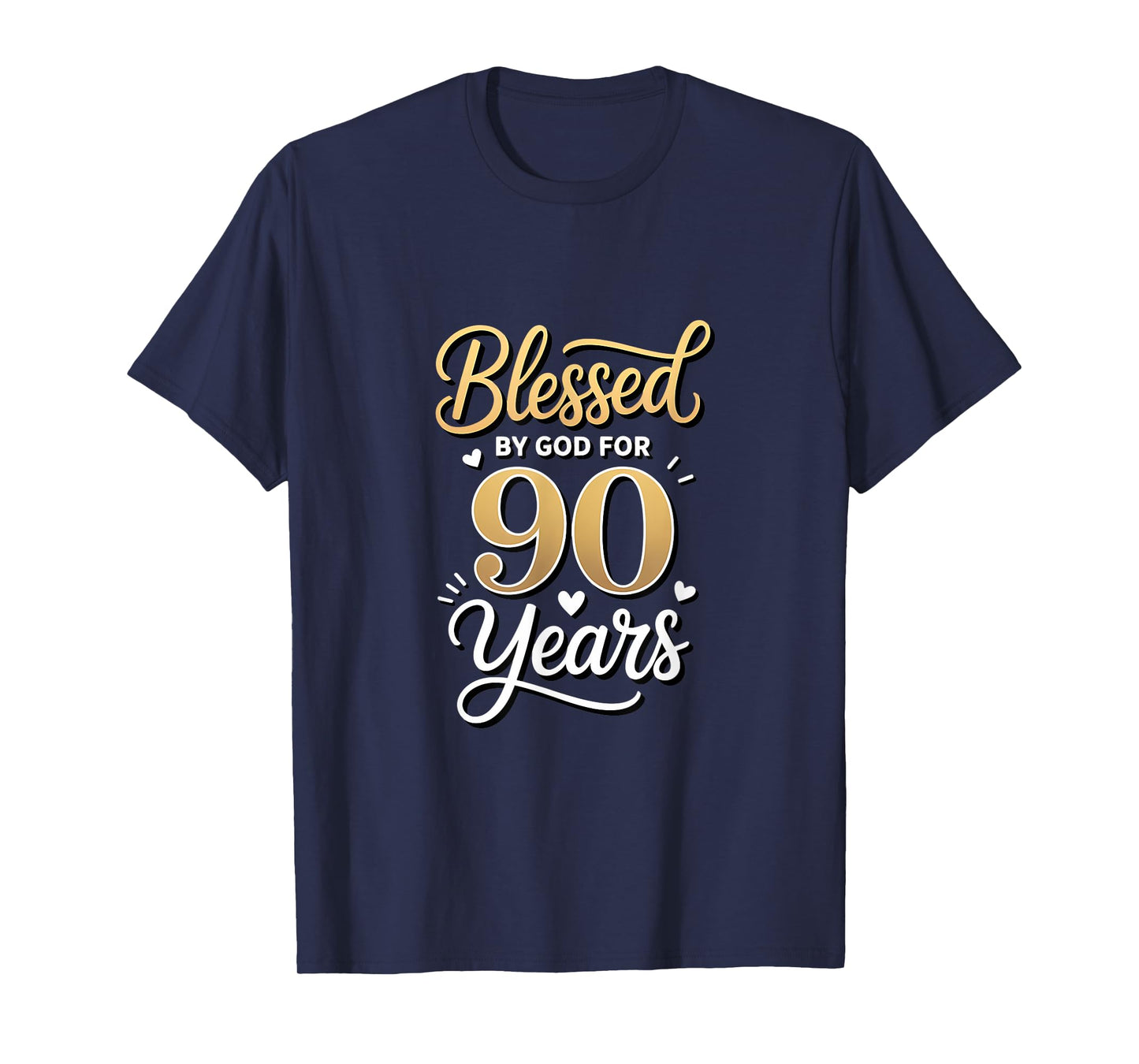 Blessed by God for 90 Years Religious Themed 90th Birthday T-Shirt